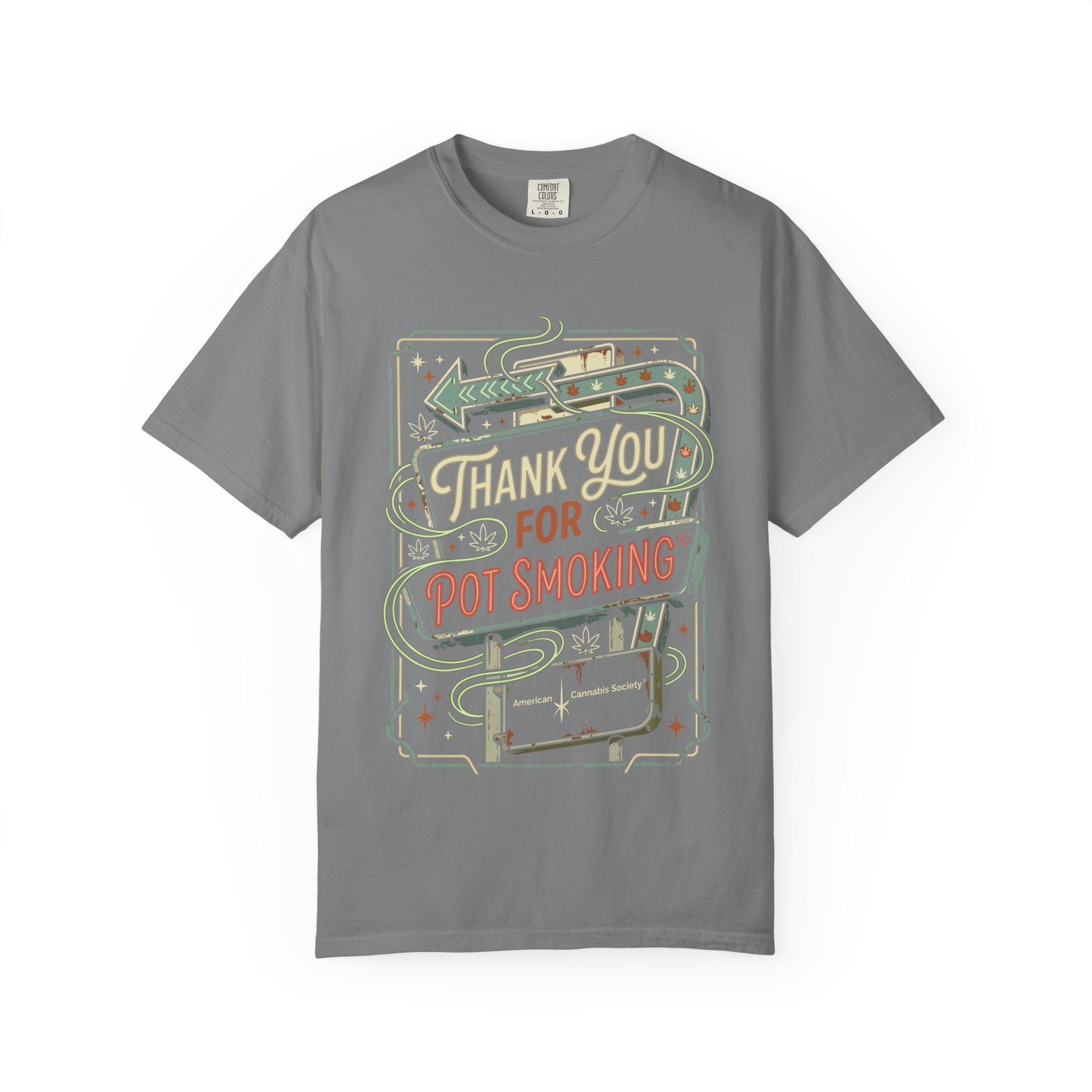 Thank You For Pot Smoking® T-Shirt - Image 29