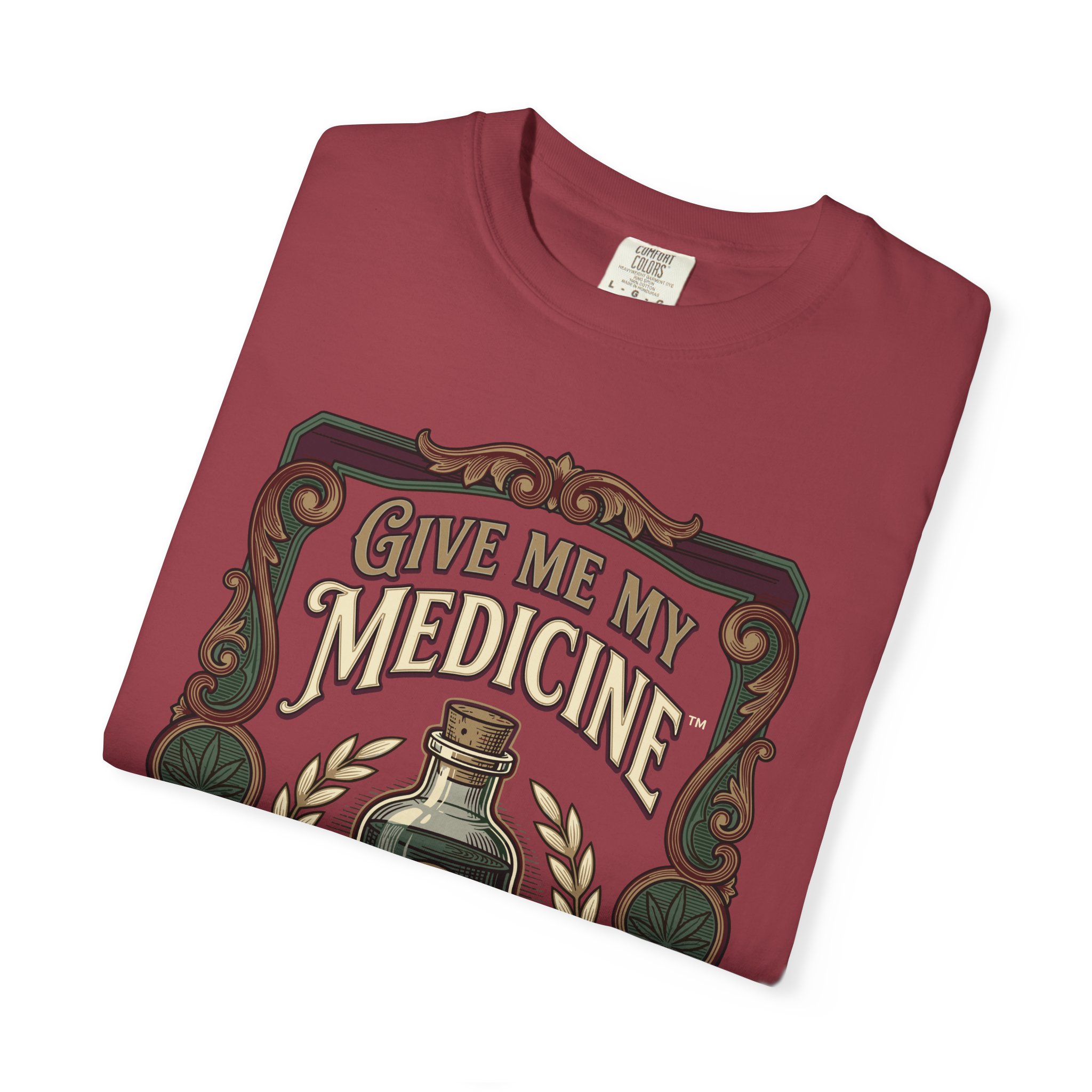 Give Me My Medicine™ T-Shirt — Vintage Cannabis Bottle Graphic Tee - Image 51