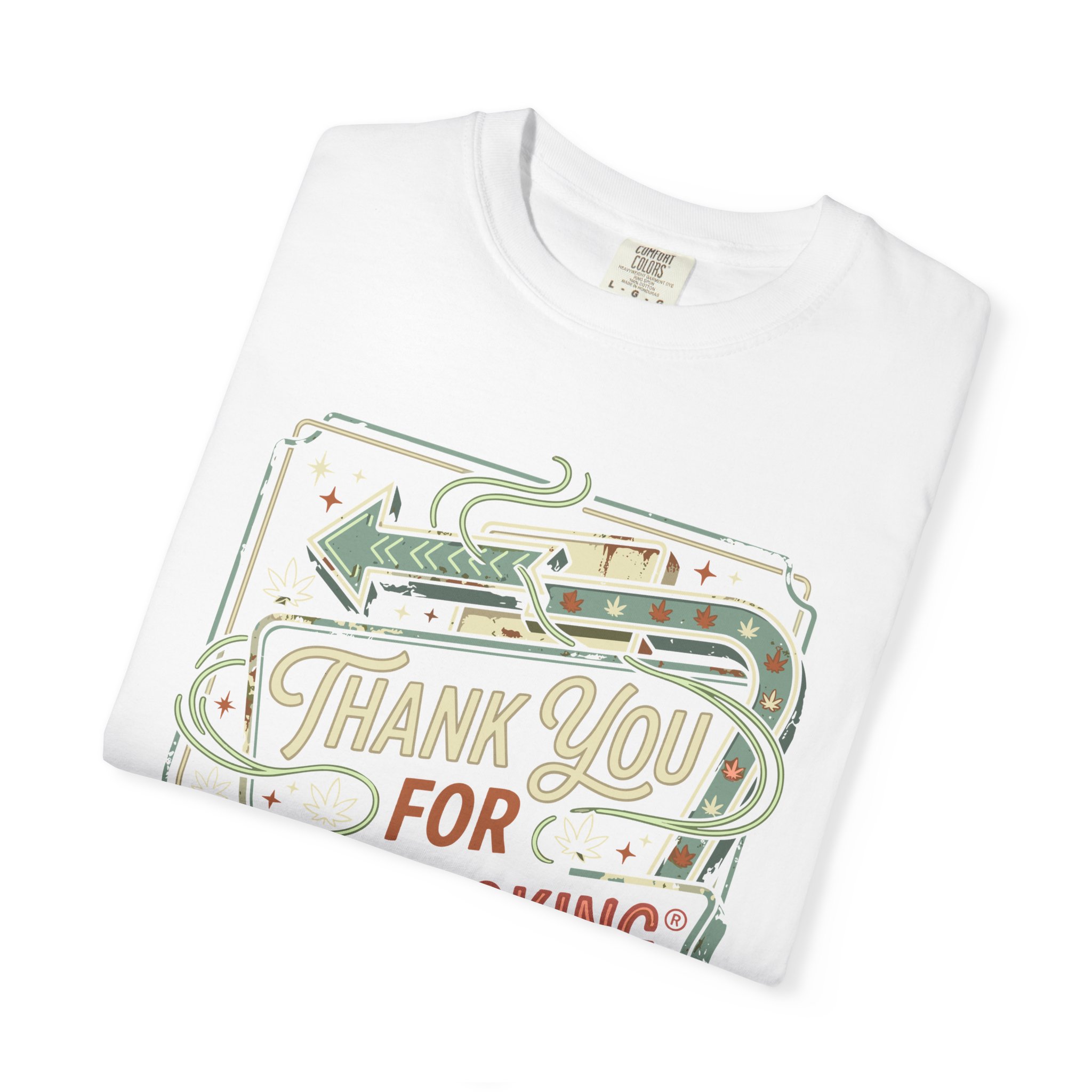 Thank You For Pot Smoking® T-Shirt - Image 7