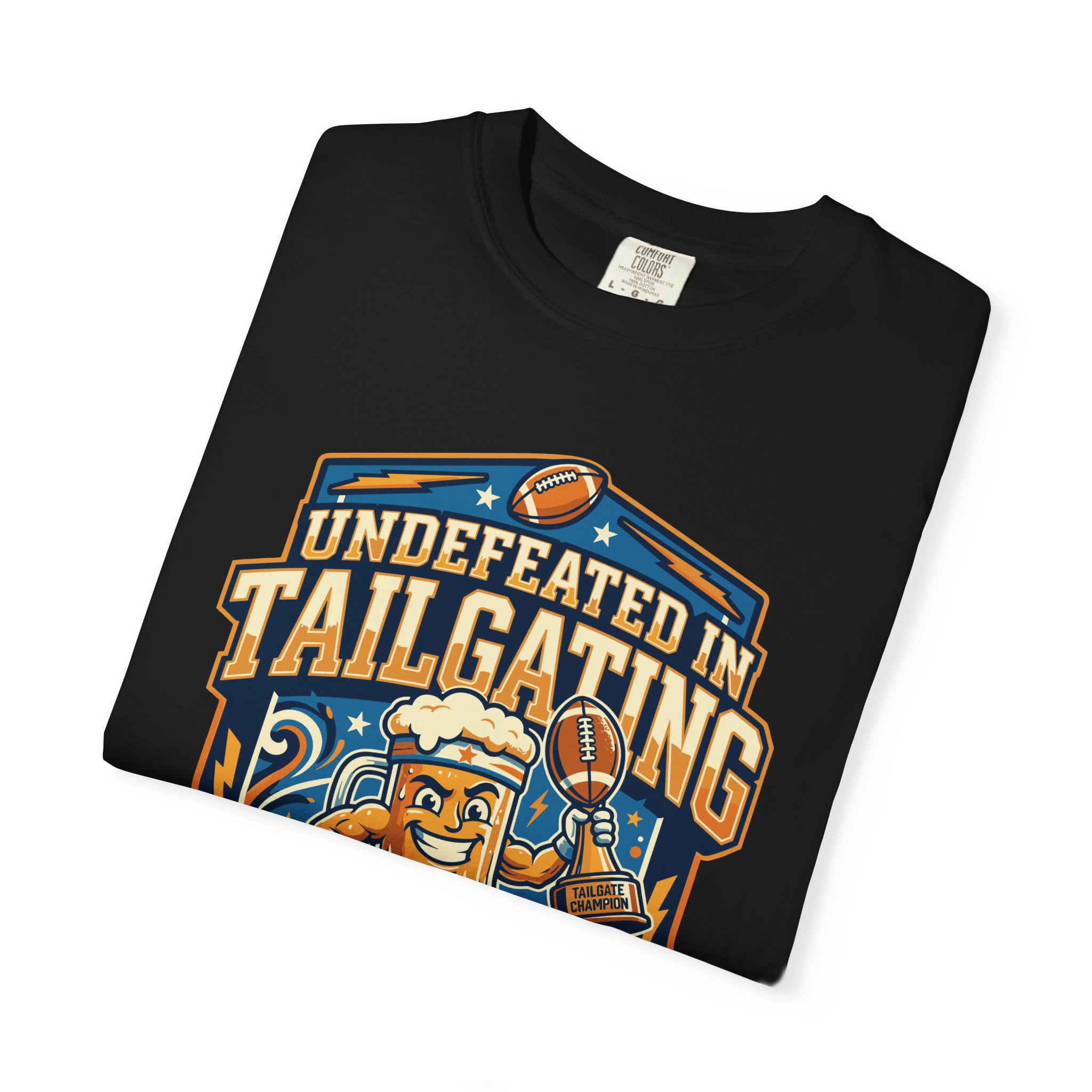 Undefeated in Tailgating T-Shirt - Image 47