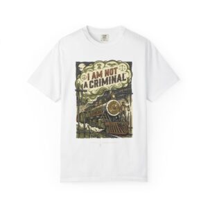 I Am Not a Criminal™ Train Graphic T-Shirt — Vintage Locomotive Cannabis Advocacy Tee