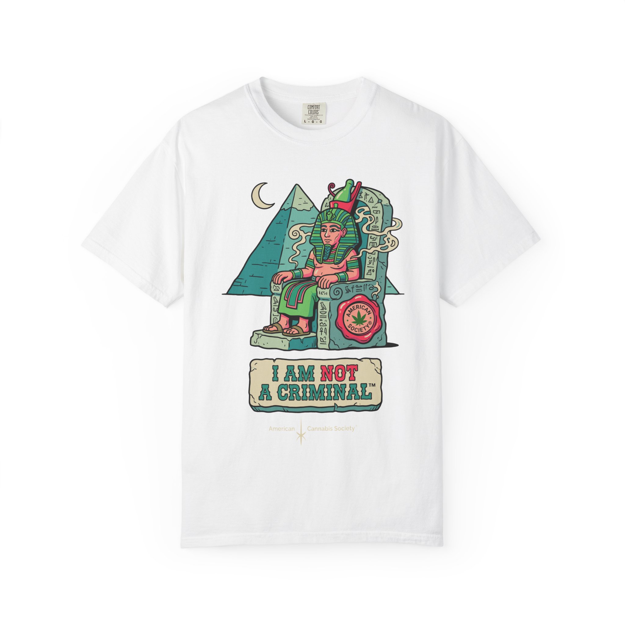 I Am Not a Criminal™ Pharaoh Tee — Ancient Royalty Cannabis Graphic