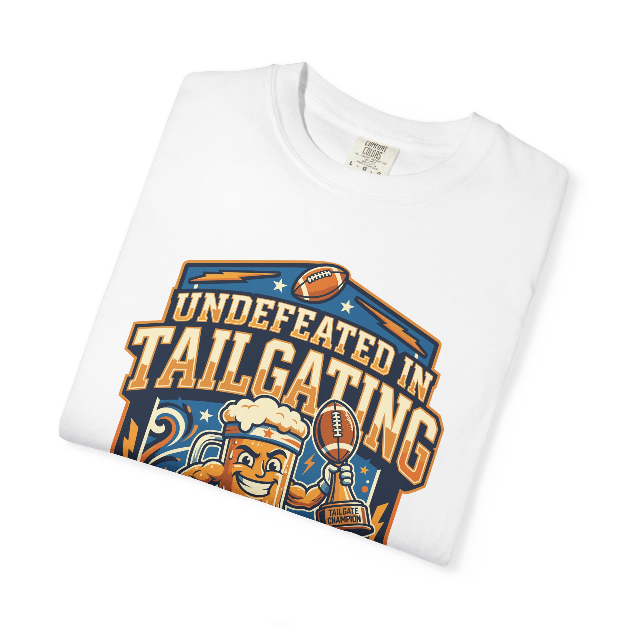 Undefeated in Tailgating T-Shirt - Image 7