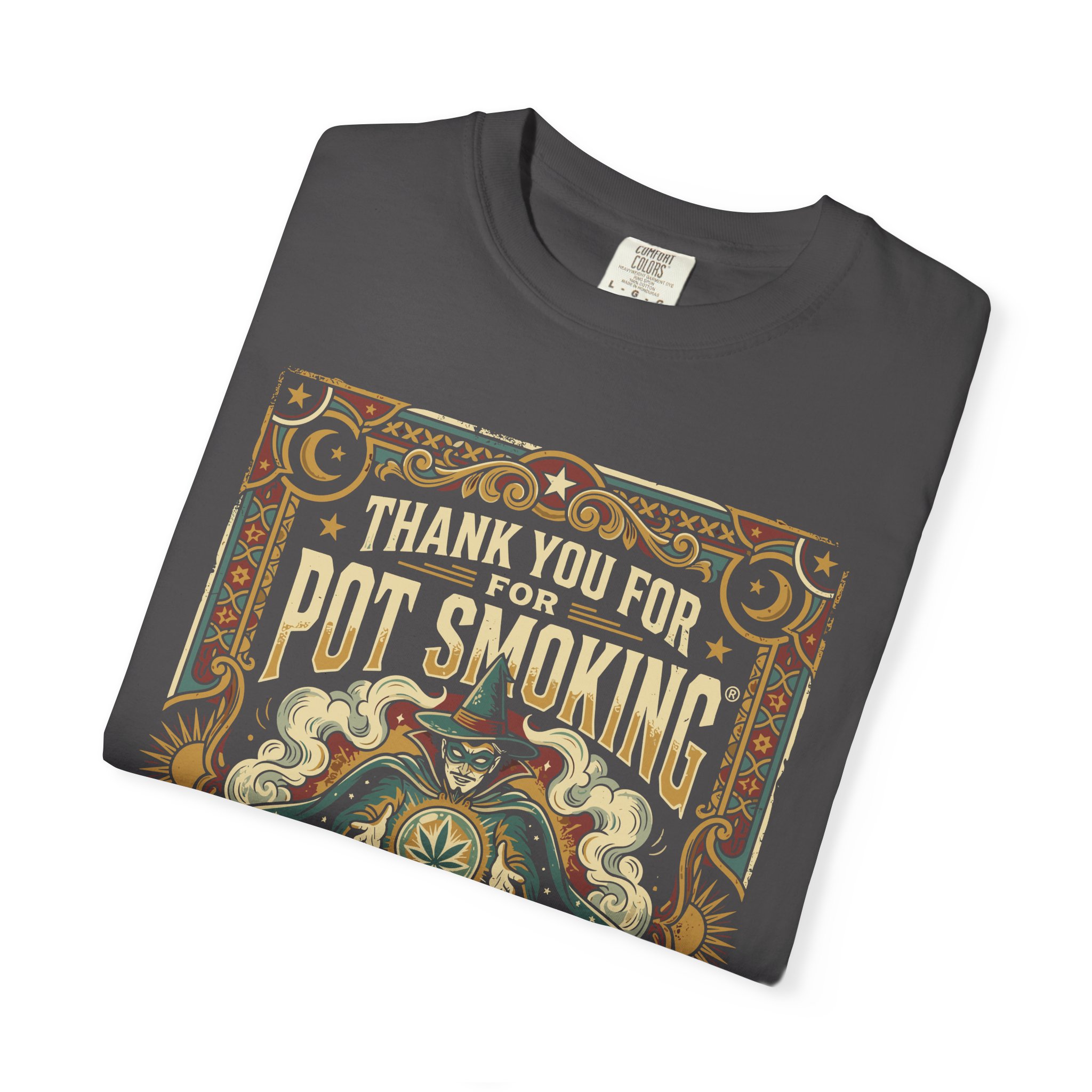 Thank You For Pot Smoking® Vintage Poster T-Shirt - Image 47