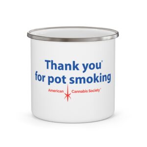 Thank You For Pot Smoking® Enamel Camping Mug 12oz – 12oz