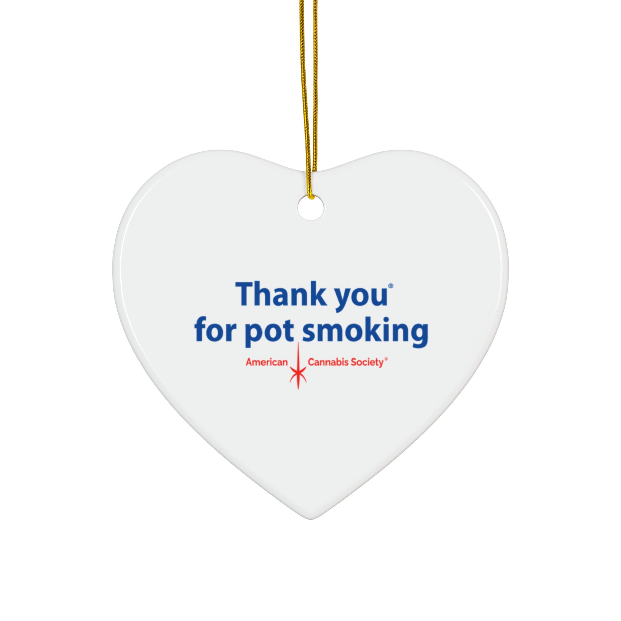 Thank You For Pot Smoking® Ceramic Ornament – Heart, 1 pc