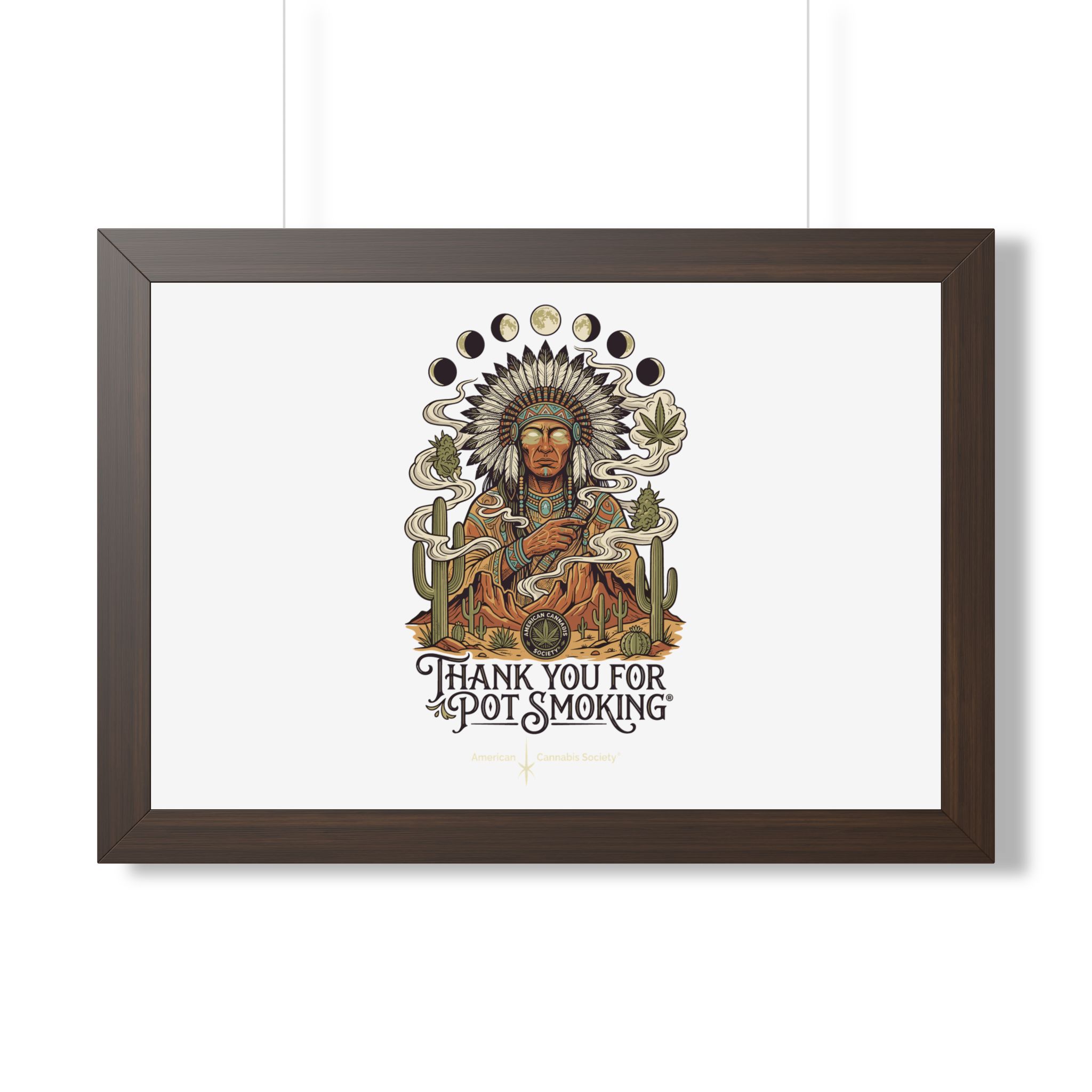 Thank You For Pot Smoking® Desert Chief Framed Horizontal Poster – Walnut