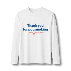 Thank You For Pot Smoking® Long Sleeve Rashguard – White