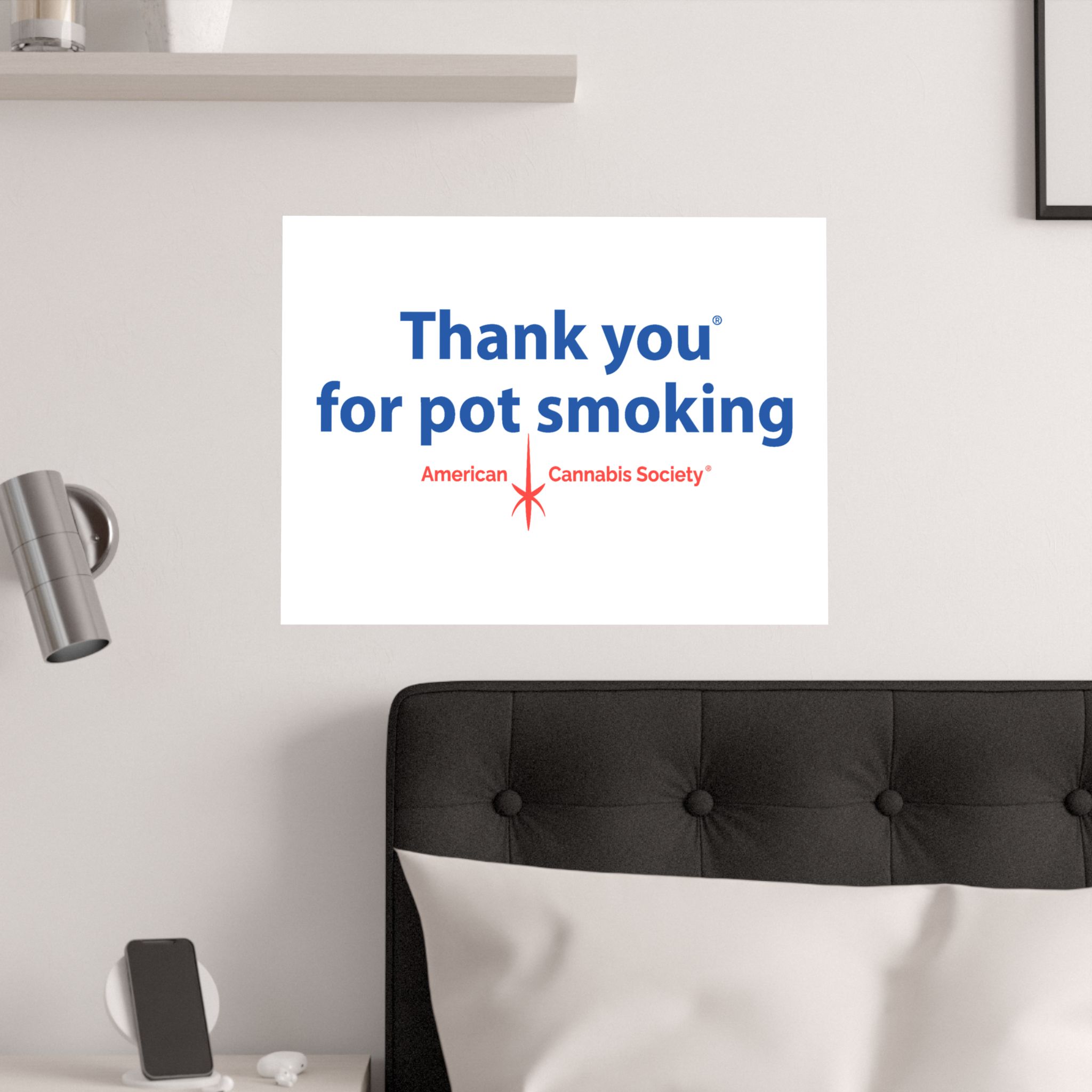 Thank You For Pot Smoking® Satin Poster — American Cannabis Society® Classic Sign Wall Art - Image 7