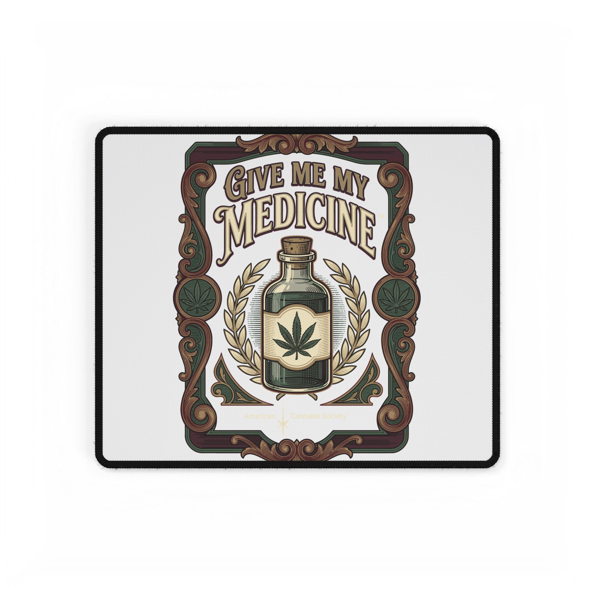Give Me My Medicine™ Desk Mat – 14.4" × 12.1"