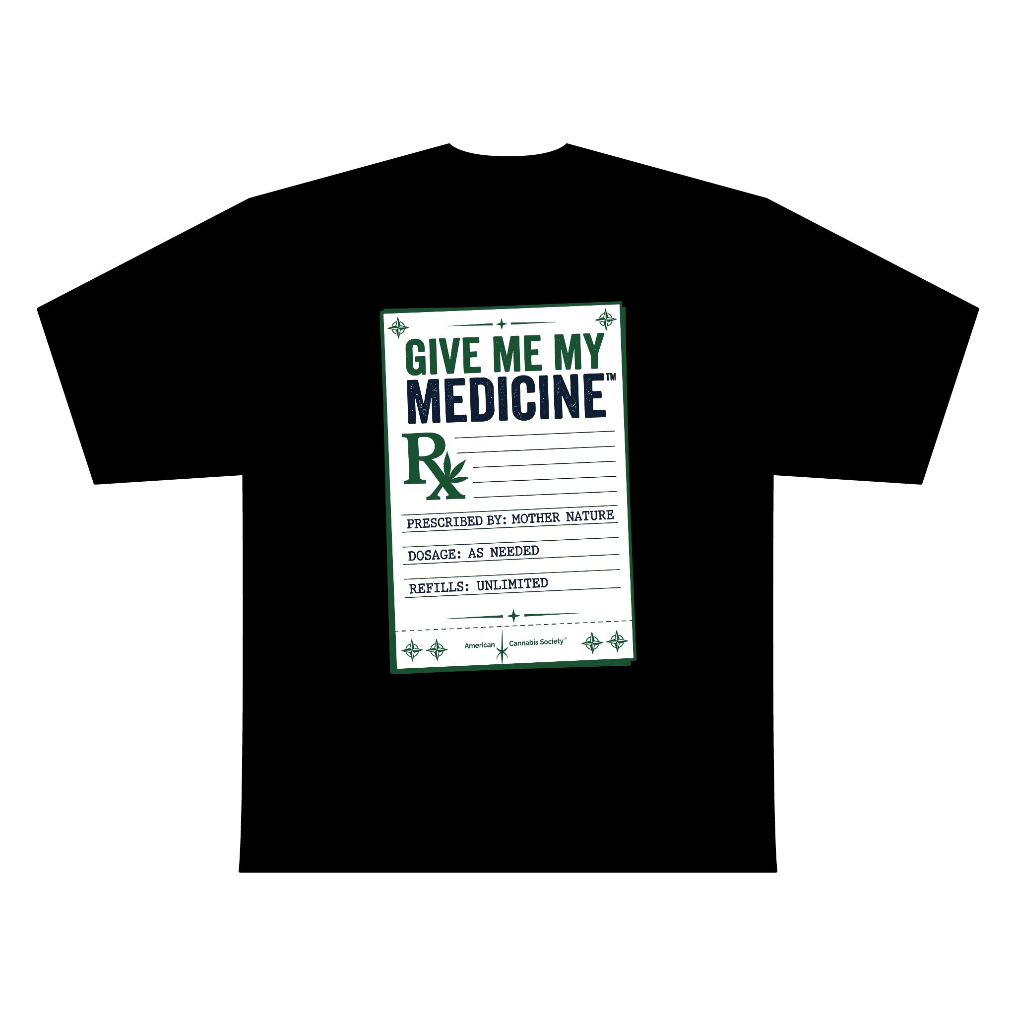 Give Me My Medicine™ Rx Reverse-Seam T-Shirt — American Cannabis Society® Garment-Dyed Tee - Image 3