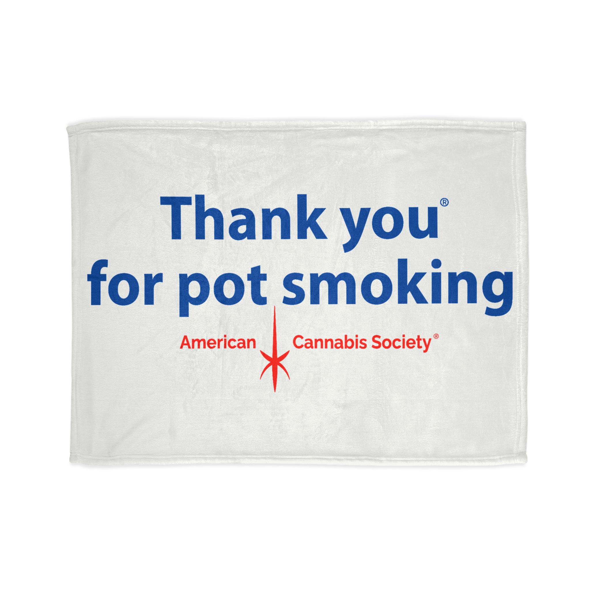Thank You For Pot Smoking® Soft Polyester Blanket – 30'' × 40''