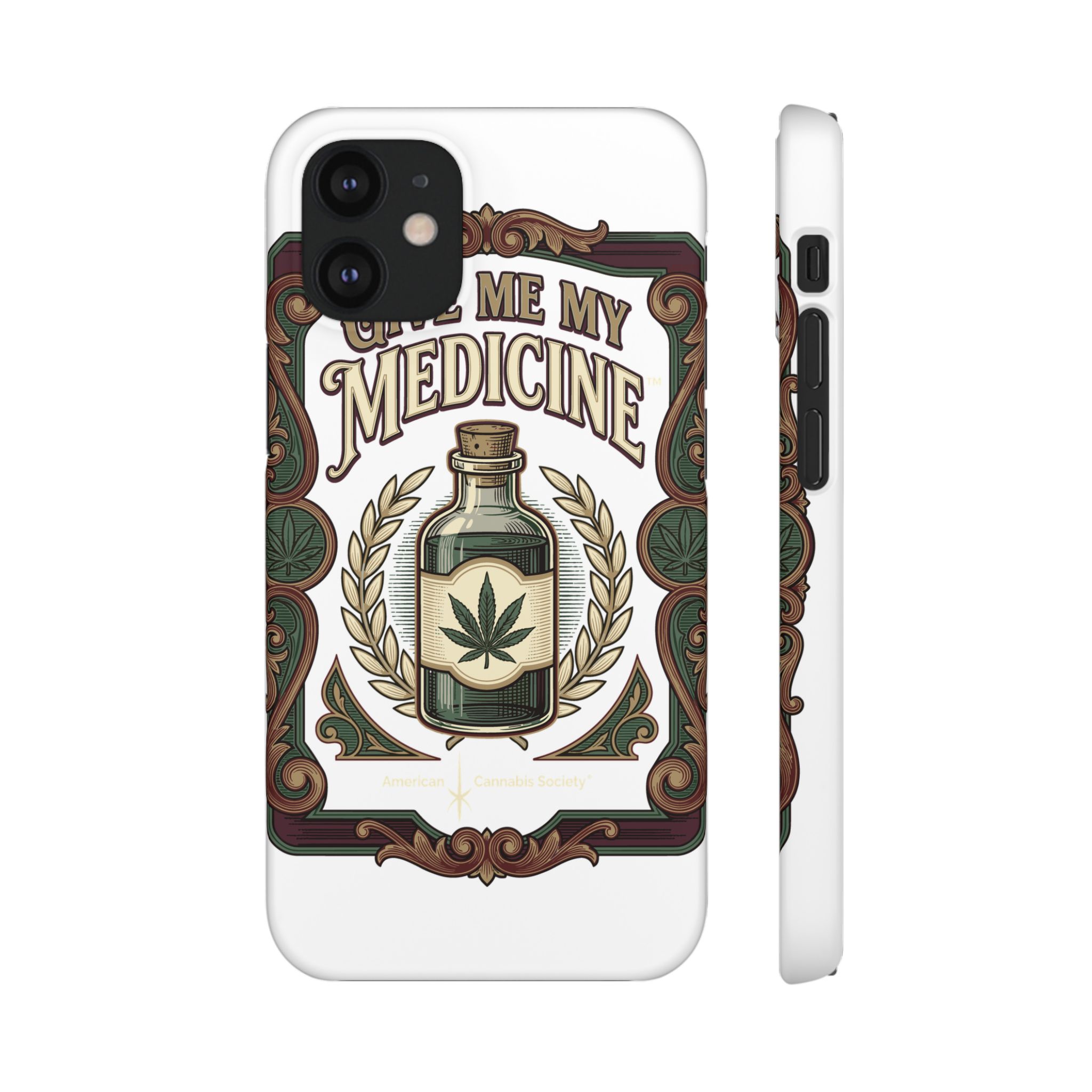 Give Me My Medicine™ Snap Phone Case – iPhone 12 Mini