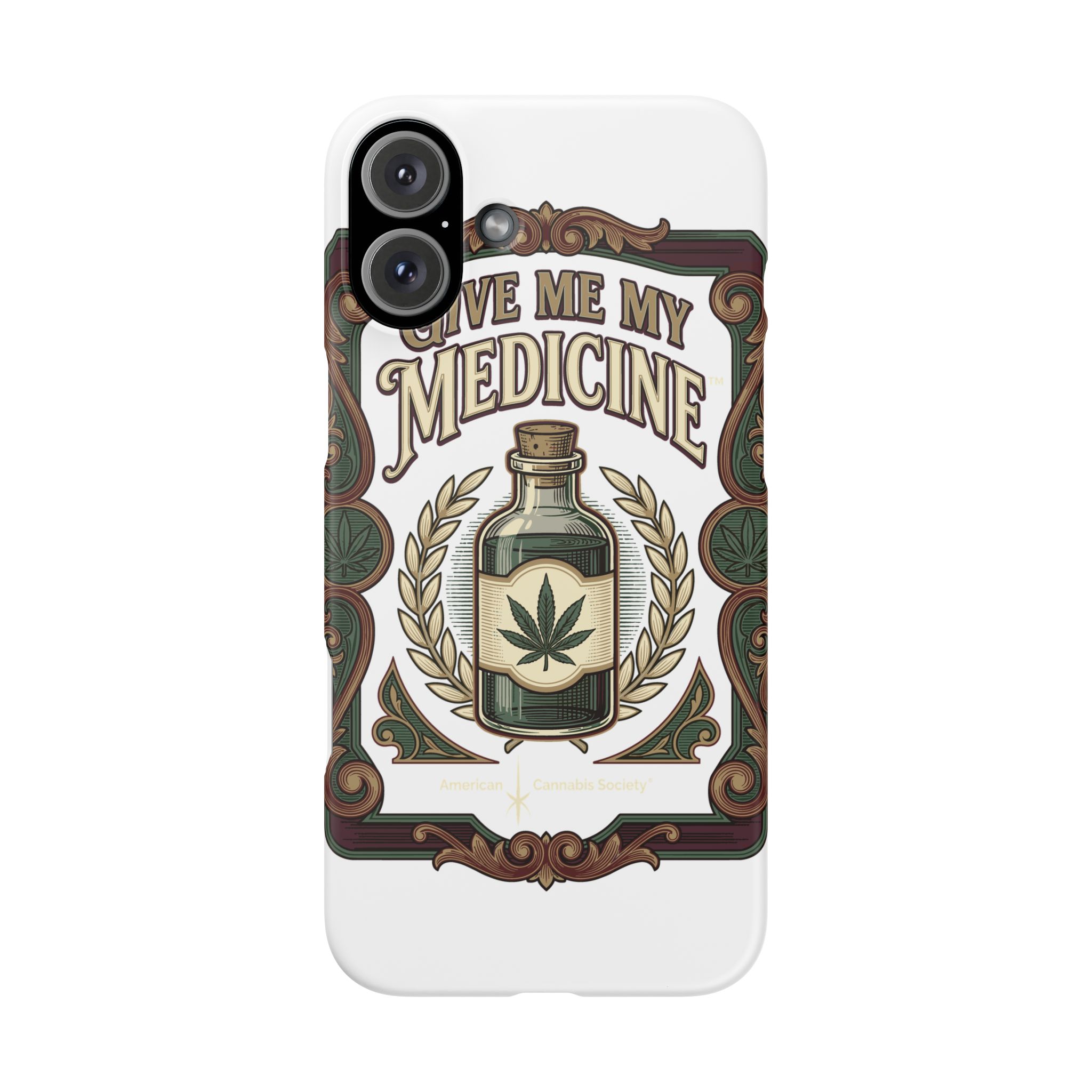 Give Me My Medicine™ Snap Phone Case – iPhone 16 Plus
