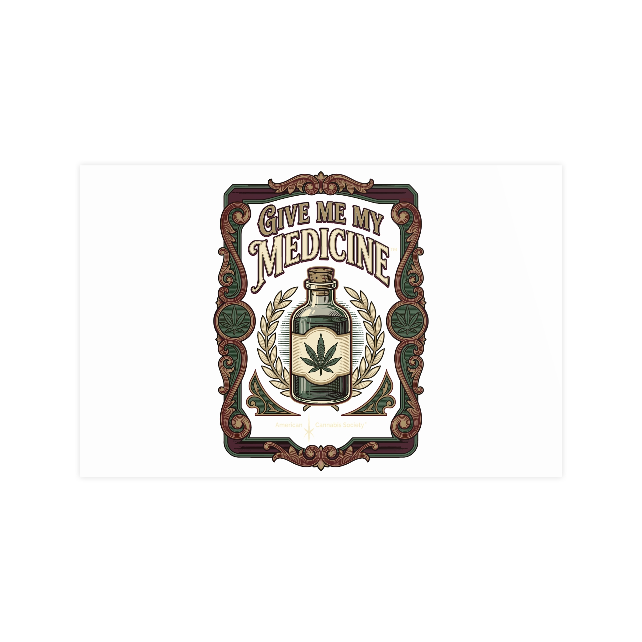Give Me My Medicine™ Matte Poster – 17″ x 11″ (Horizontal)