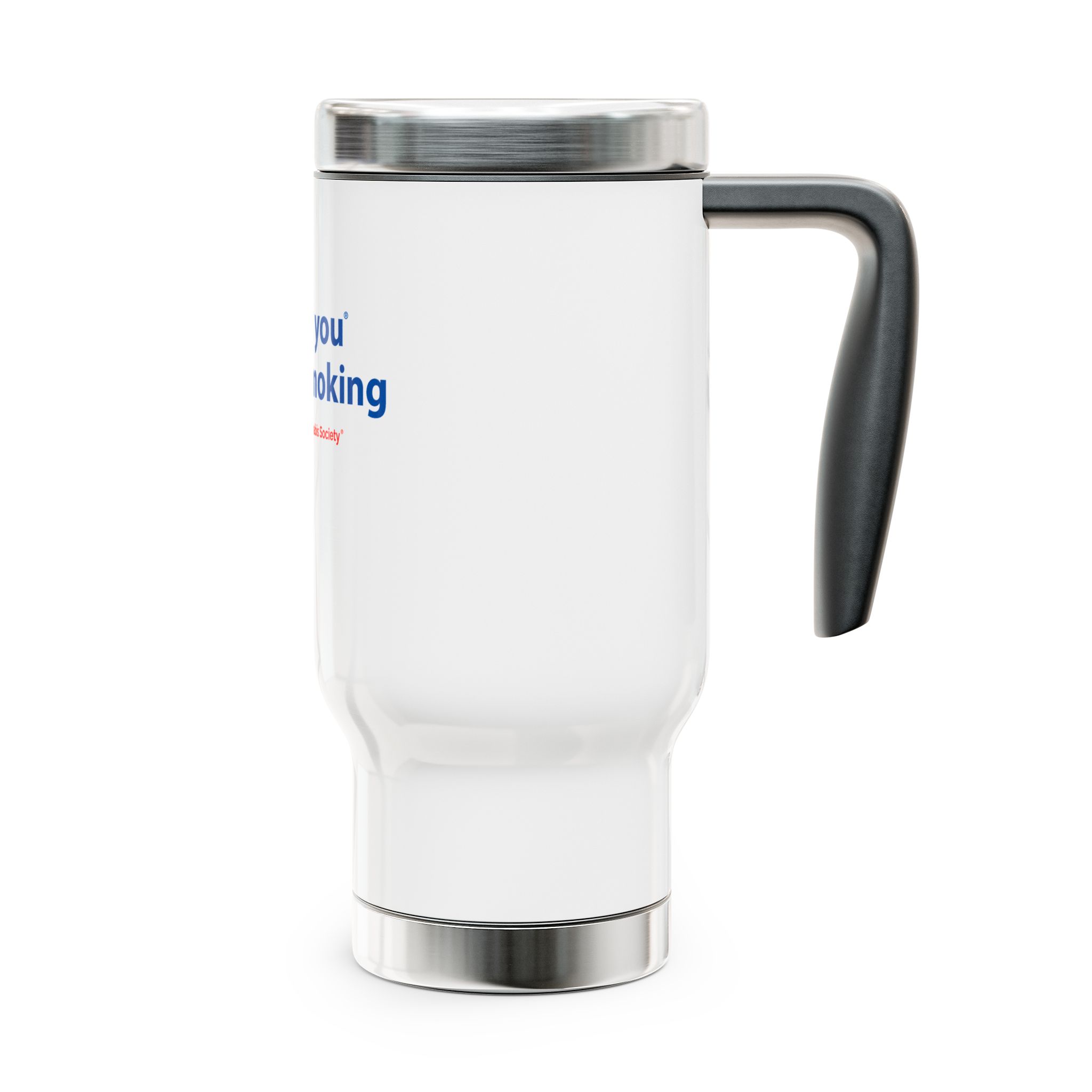 Thank You For Pot Smoking® Travel Mug with Handle — American Cannabis Society® 14oz Stainless Steel Mug - Image 4