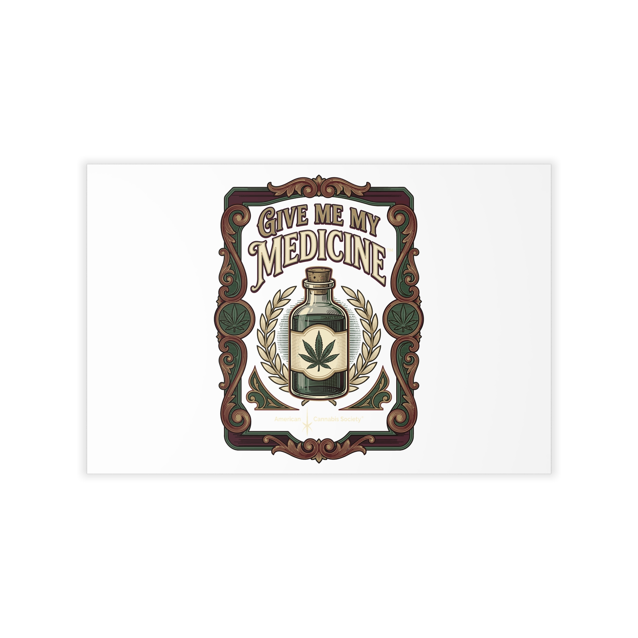 Give Me My Medicine™ Wall Decal – 18″ x 12″