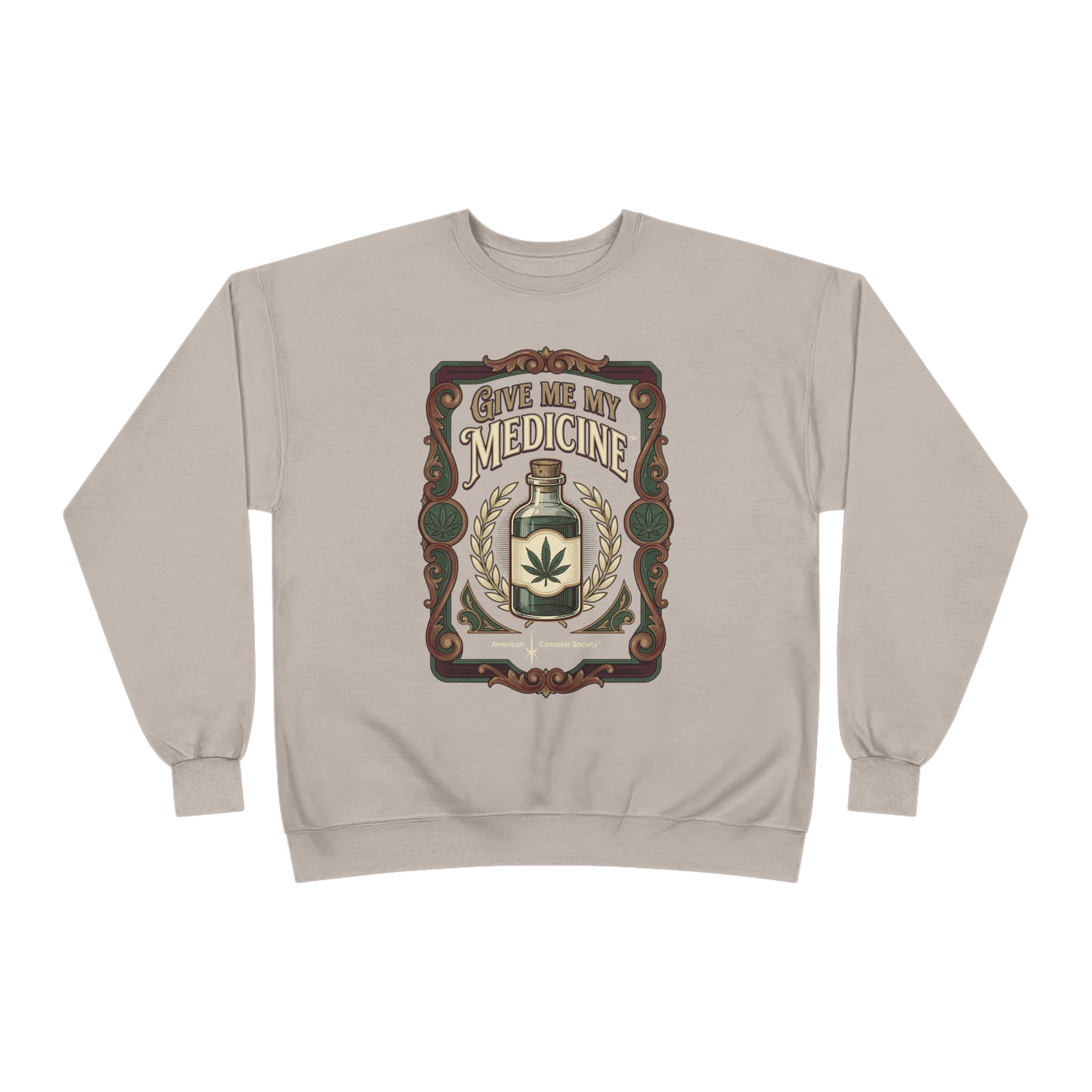 Give Me My Medicine™ Crewneck Sweatshirt – Sand