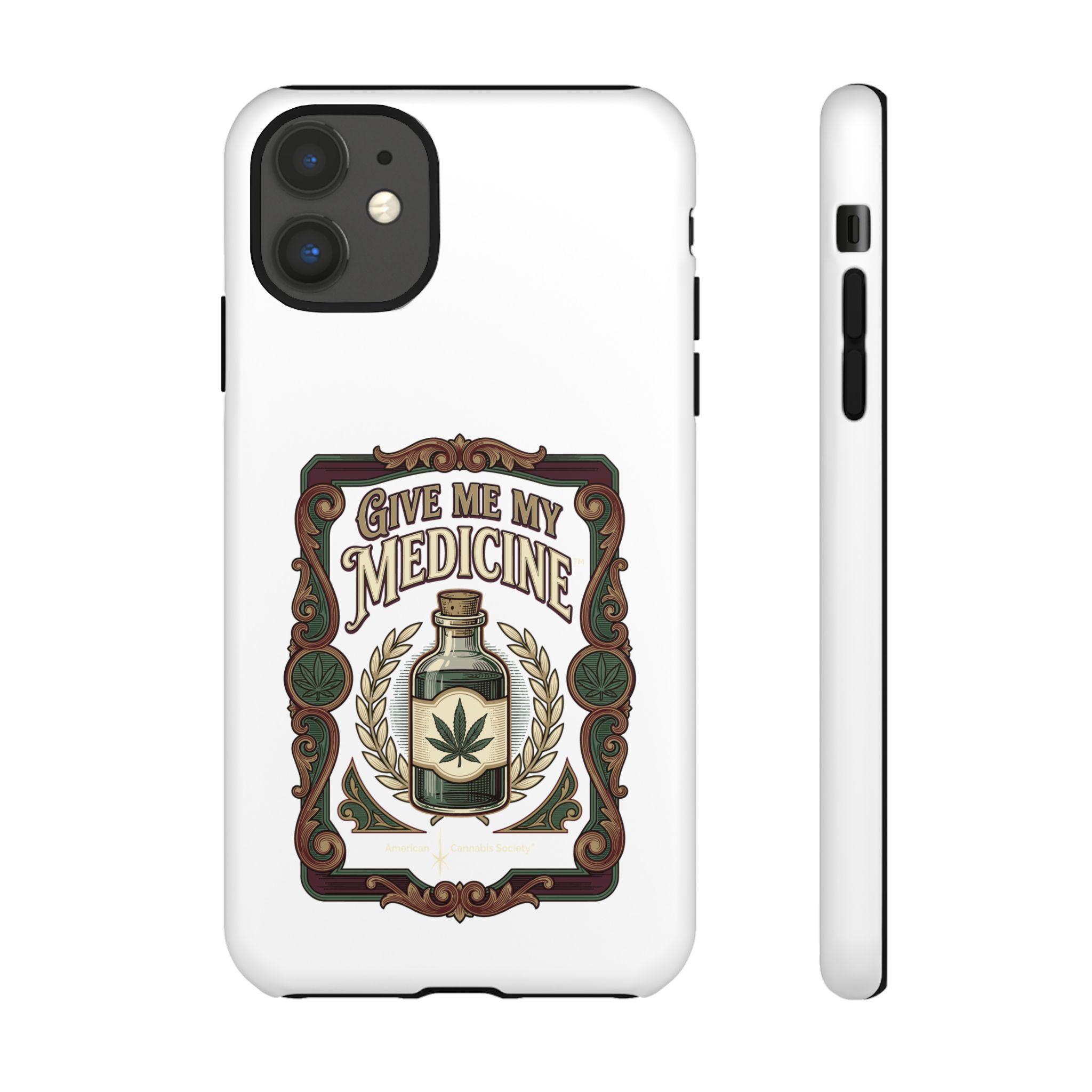 Give Me My Medicine™ Dual-Layer Tough Case – iPhone 11 / Matte