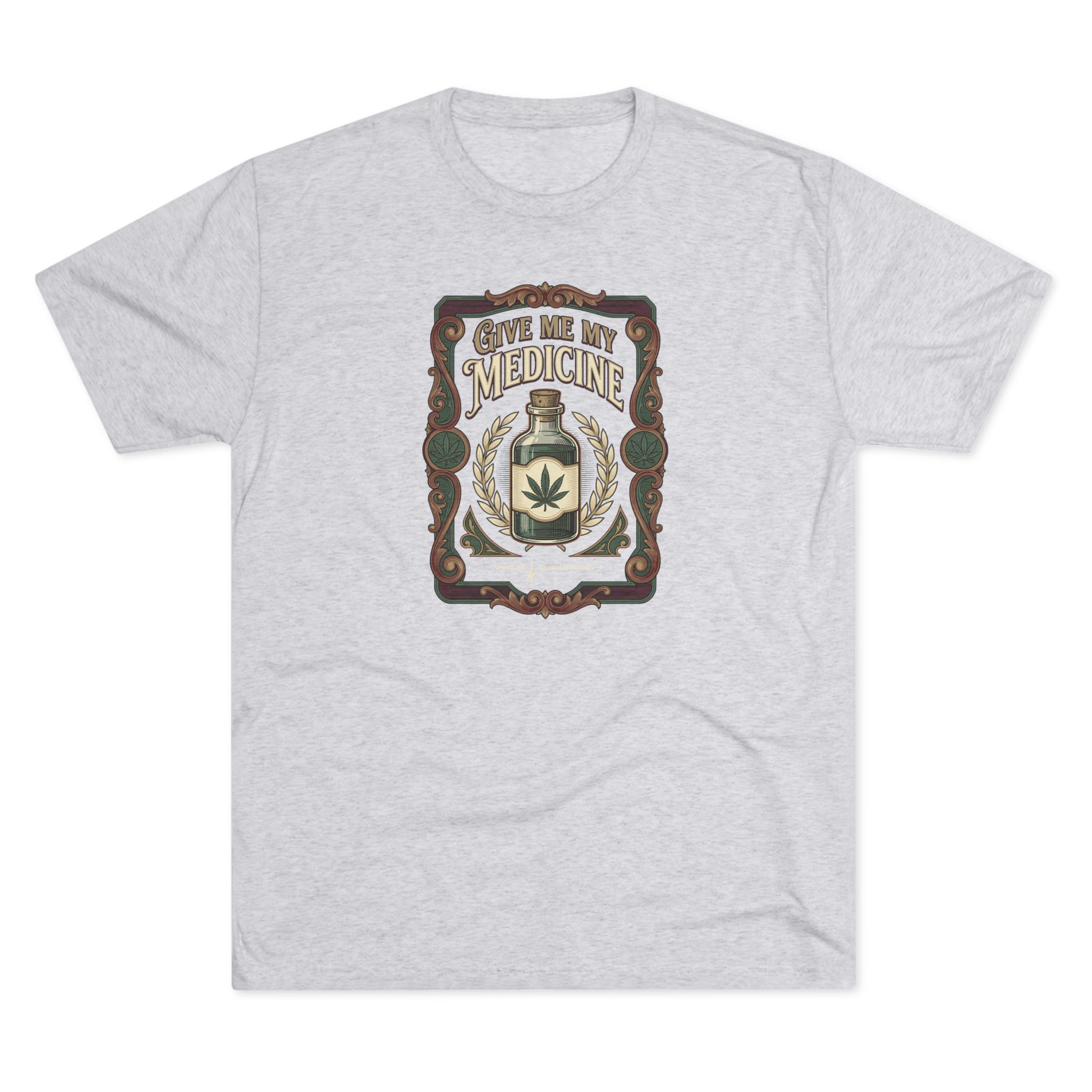 Give Me My Medicine™ Unisex Tri-Blend Crew Tee – Tri-Blend White