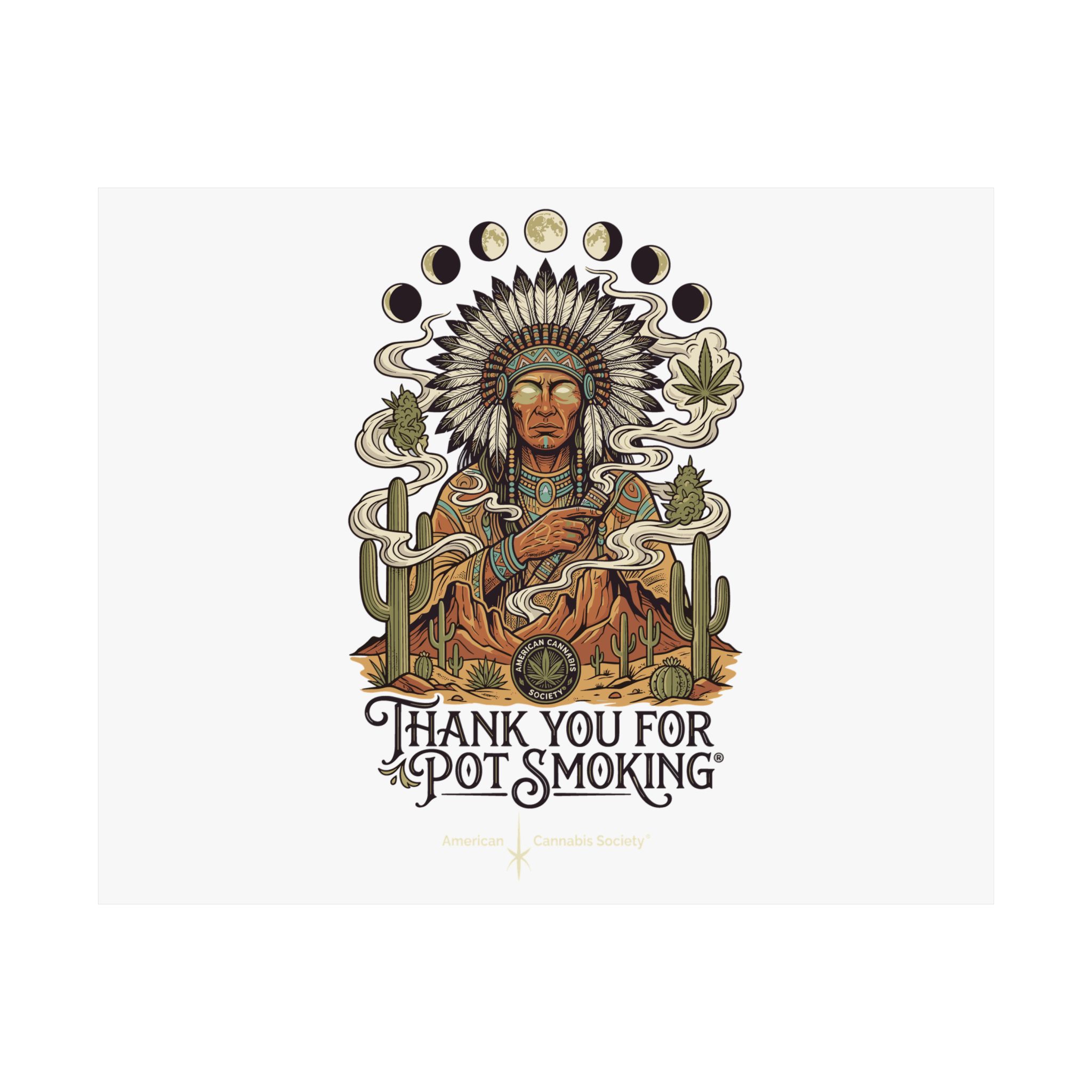 Thank You For Pot Smoking® Desert Chief Matte Horizontal Poster – 10" x 8" – view 2