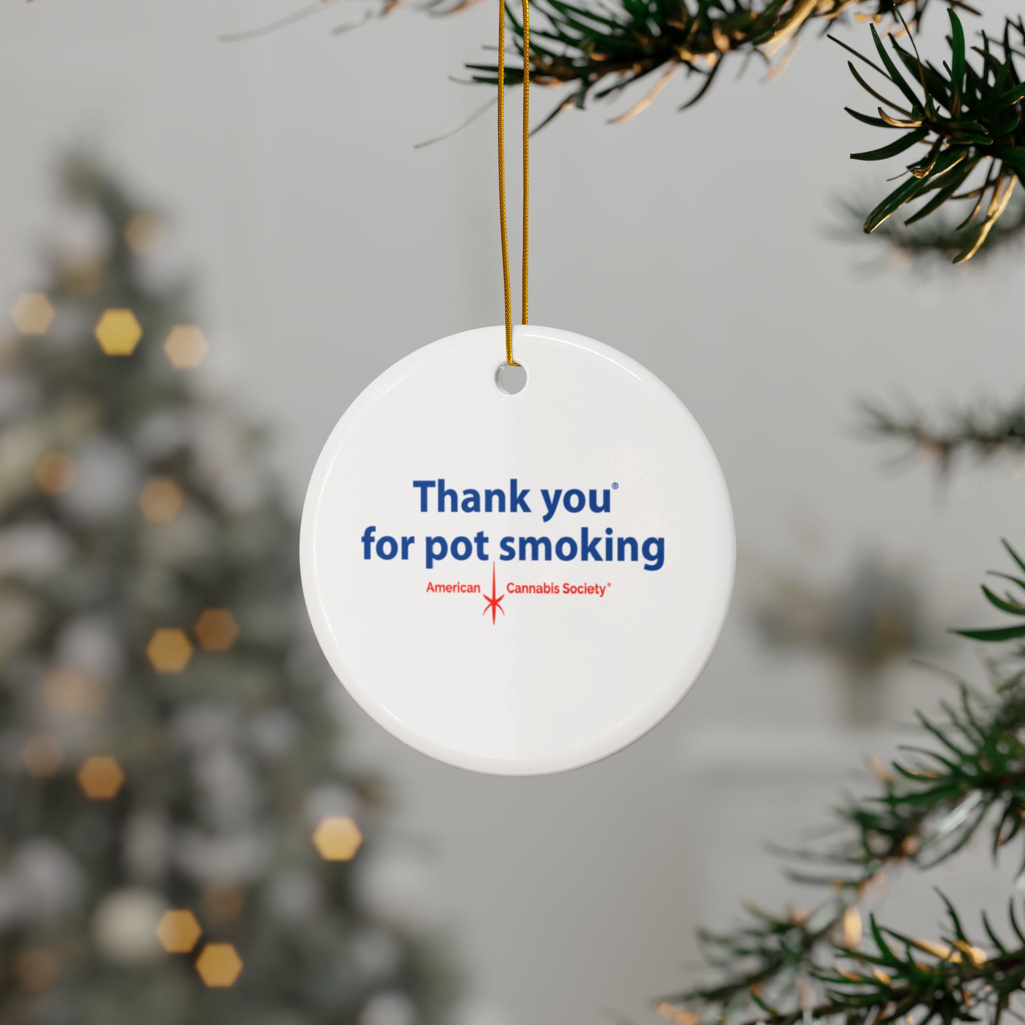 Thank You For Pot Smoking® Ceramic Ornament – view 4