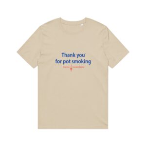 Thank You For Pot Smoking® Mid-Light Crew Tee – Desert Dust