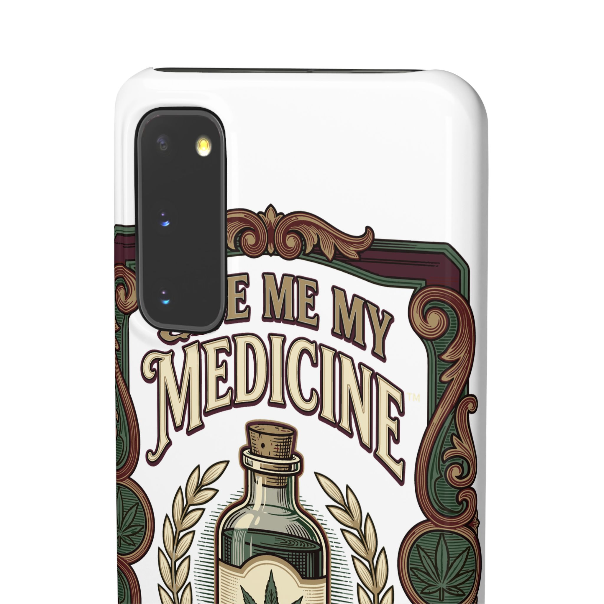 Give Me My Medicine™ Snap Phone Case – Samsung Galaxy S20 – view 2