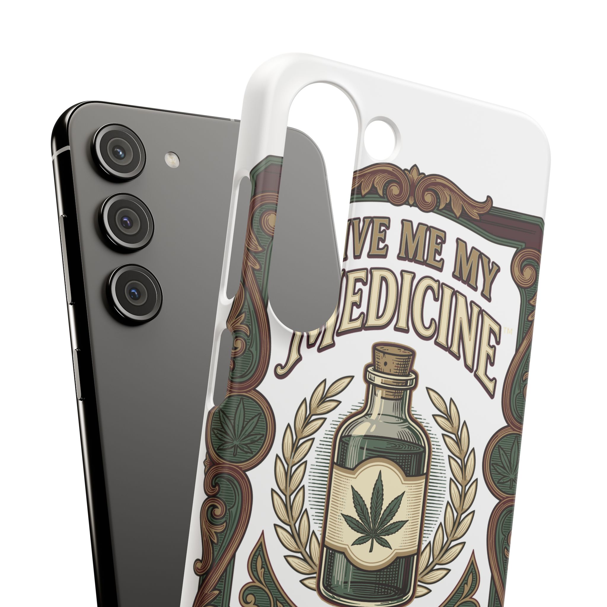Give Me My Medicine™ Snap Phone Case – Samsung Galaxy S23 – view 3