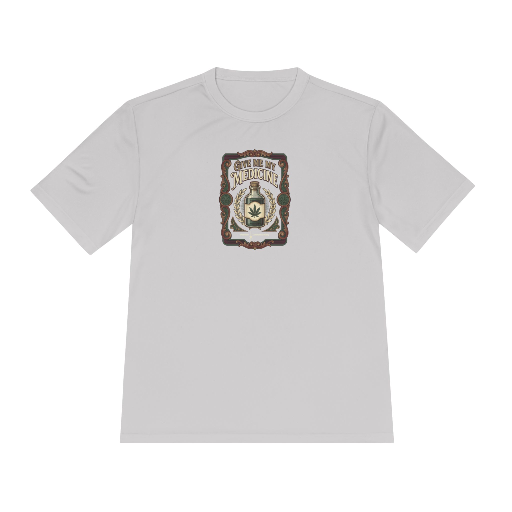 Give Me My Medicine Moisture Wicking Tee – Silver