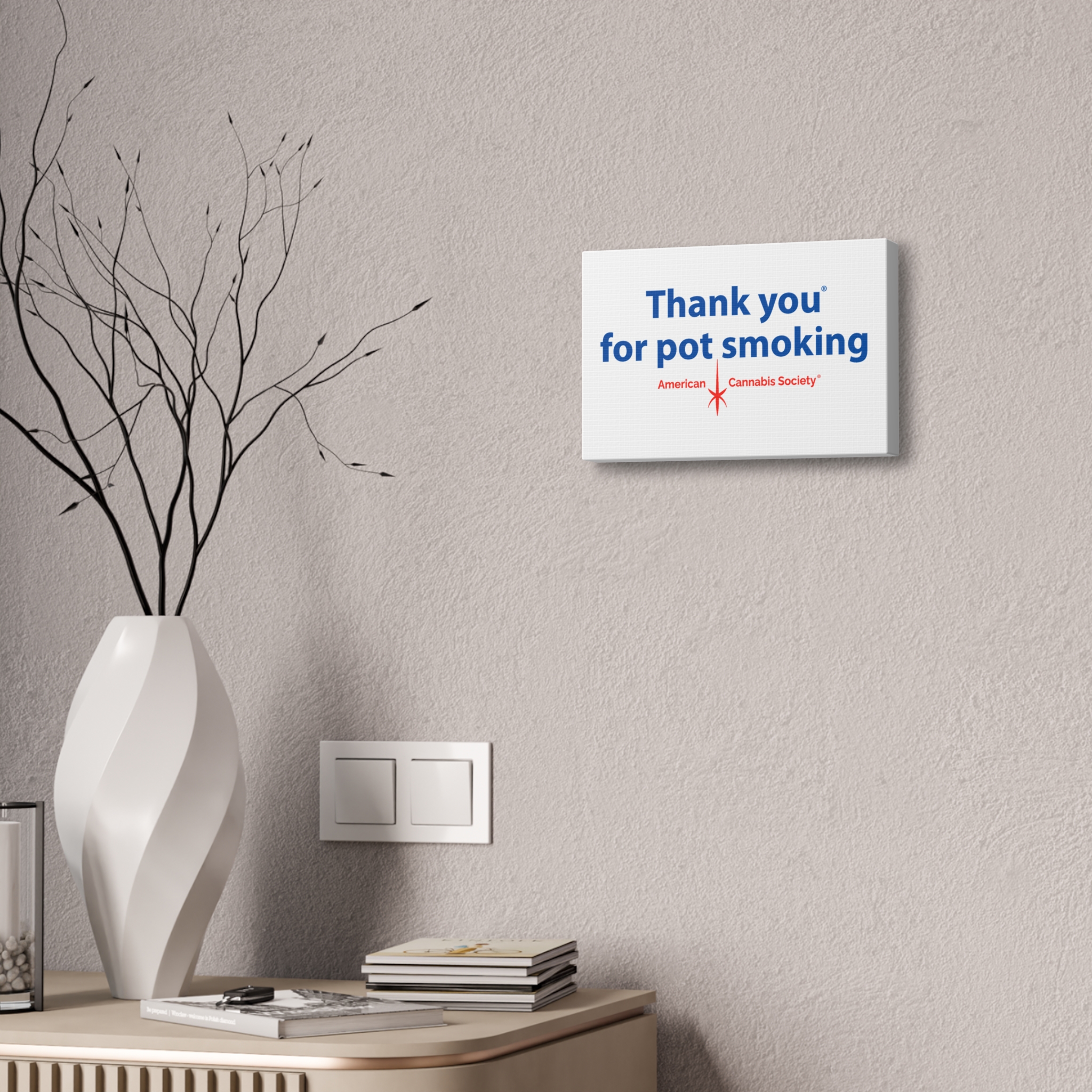 Thank You For Pot Smoking® Canvas Print 1.5″ – view 3