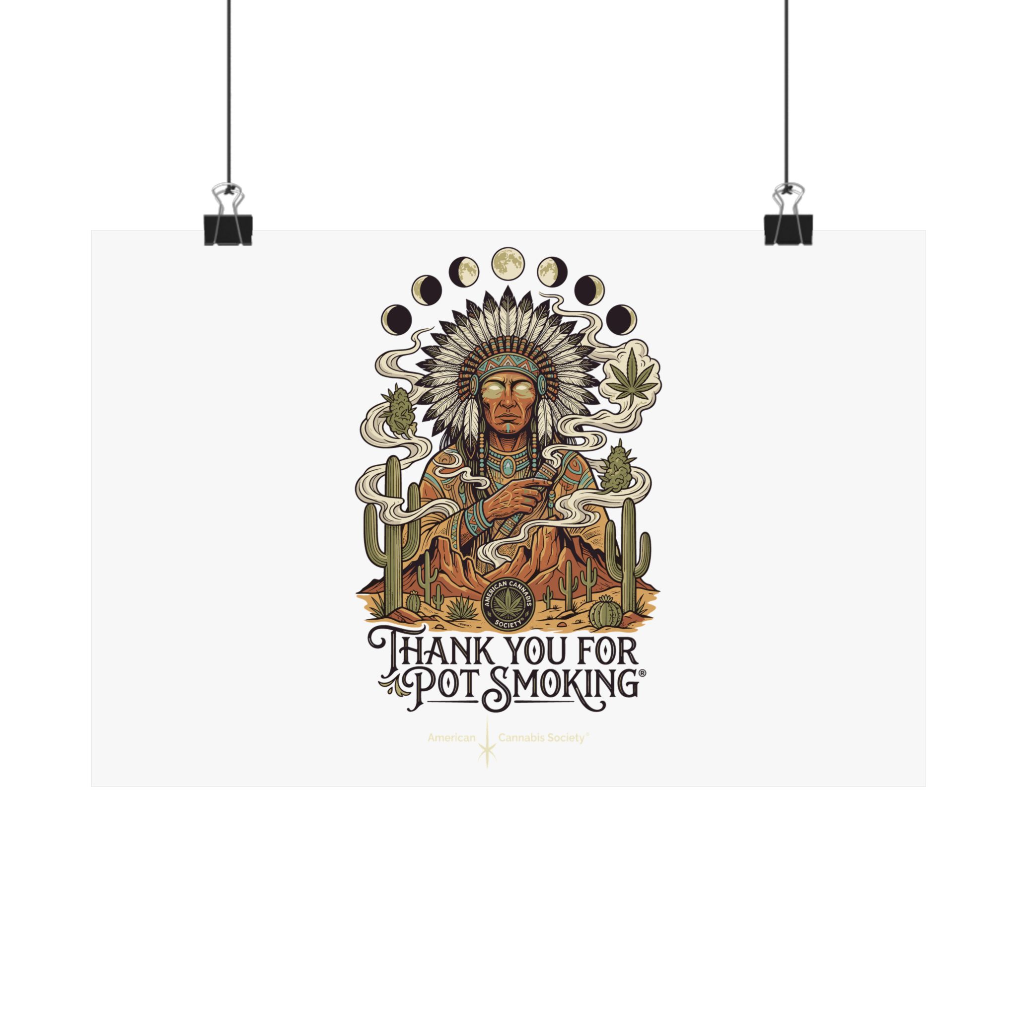Thank You For Pot Smoking® Desert Chief Matte Horizontal Poster – 12" x 8"