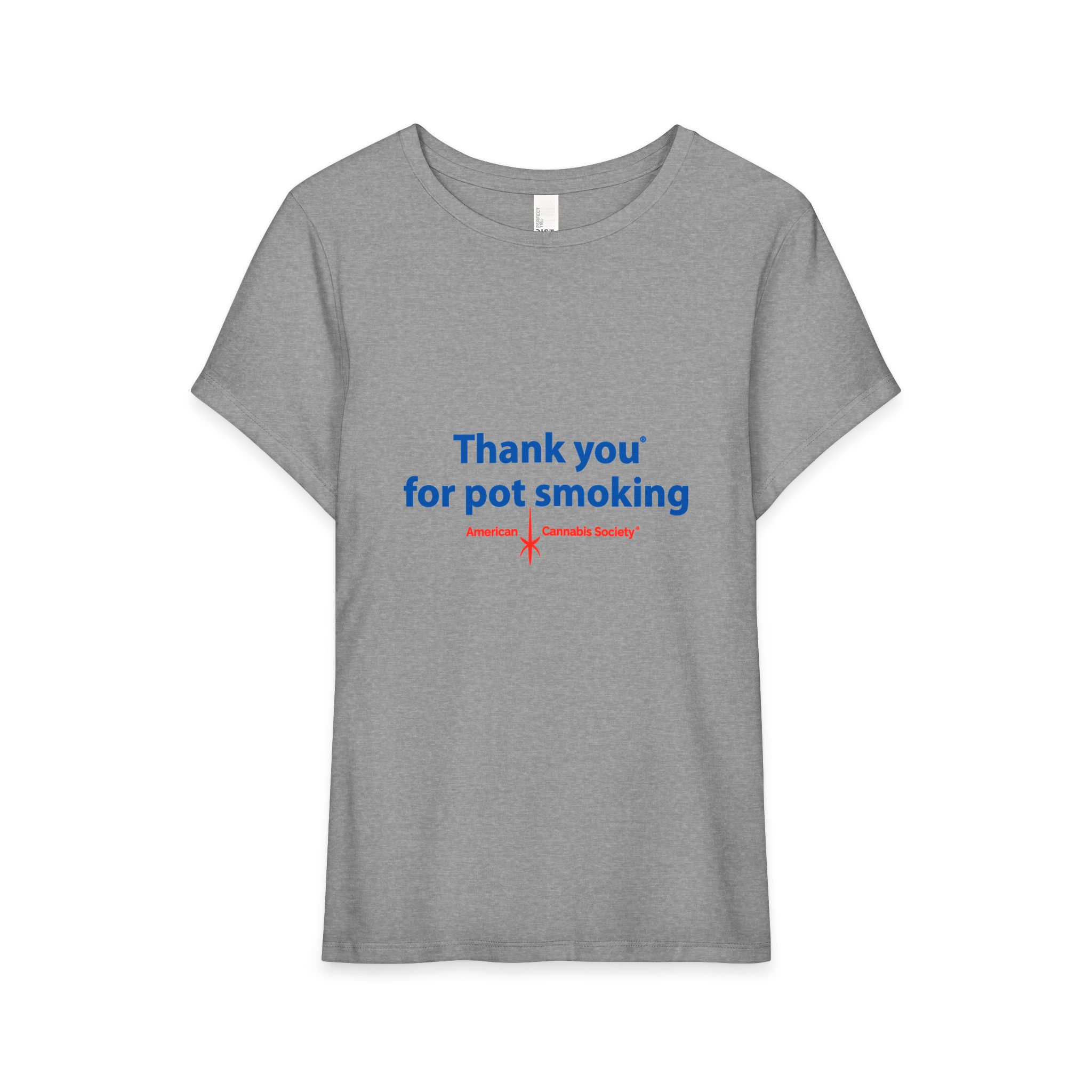 Thank You For Pot Smoking® Women's Tri-Blend Tee – Grey Frost