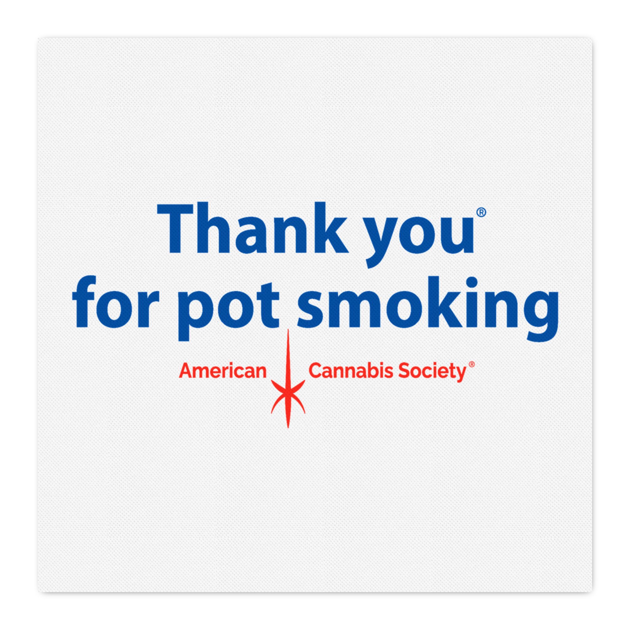 Thank You For Pot Smoking® Fabric – 9″ × 9″
