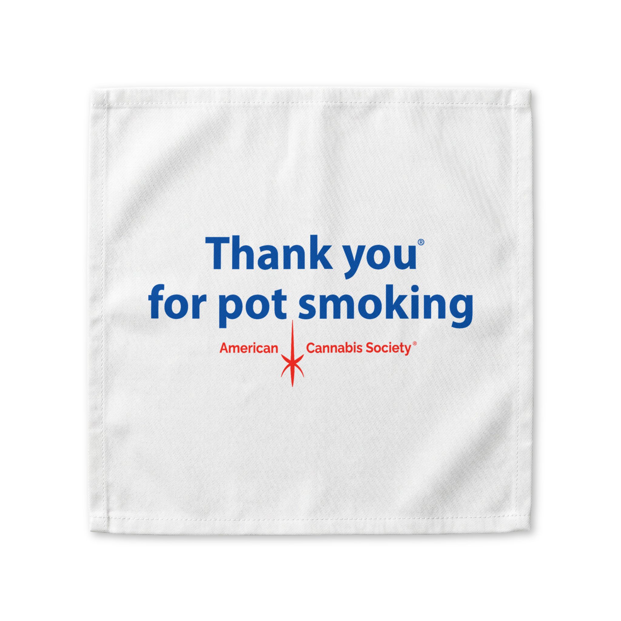 Thank You For Pot Smoking® Cotton Twill Napkin – 10″ × 10″