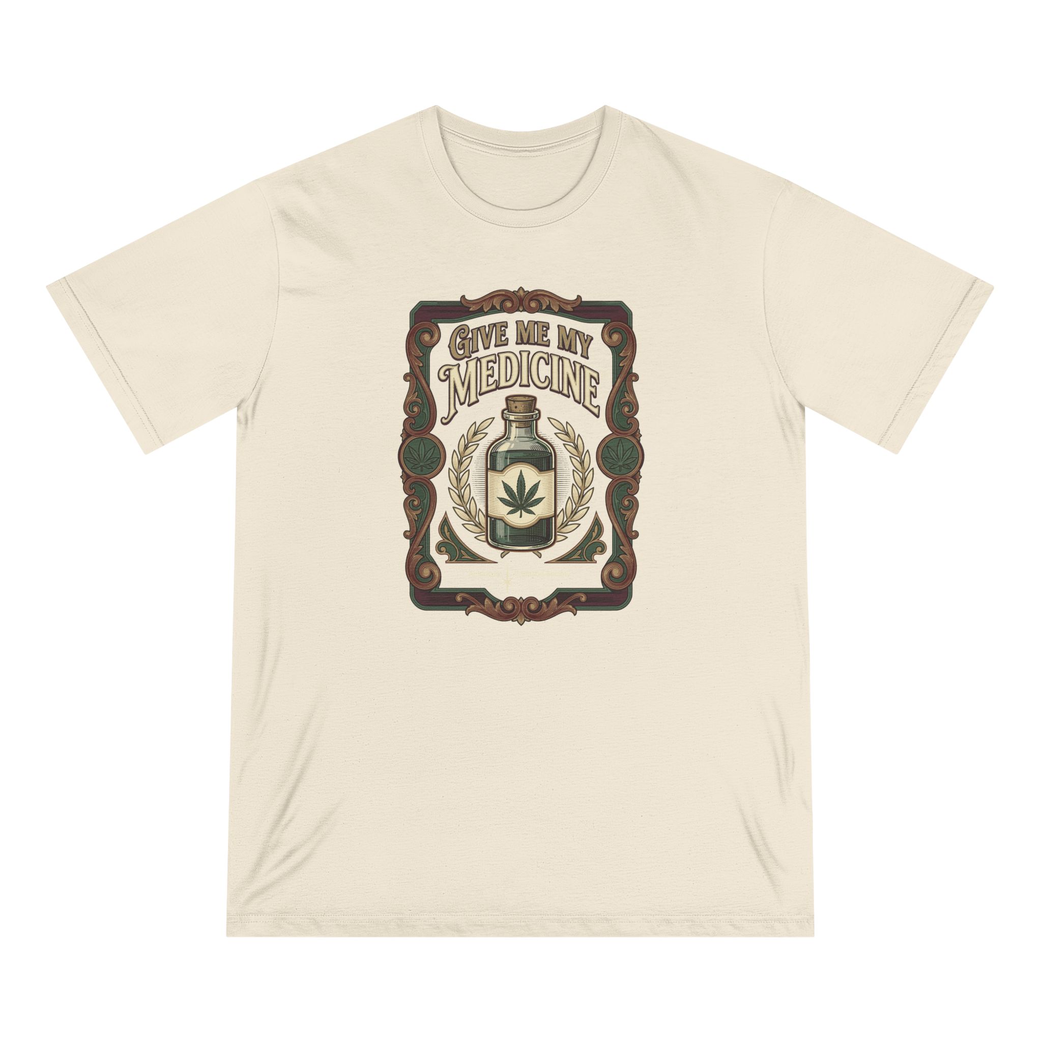 Give Me My Medicine™ Organic Staple Tee – Natural