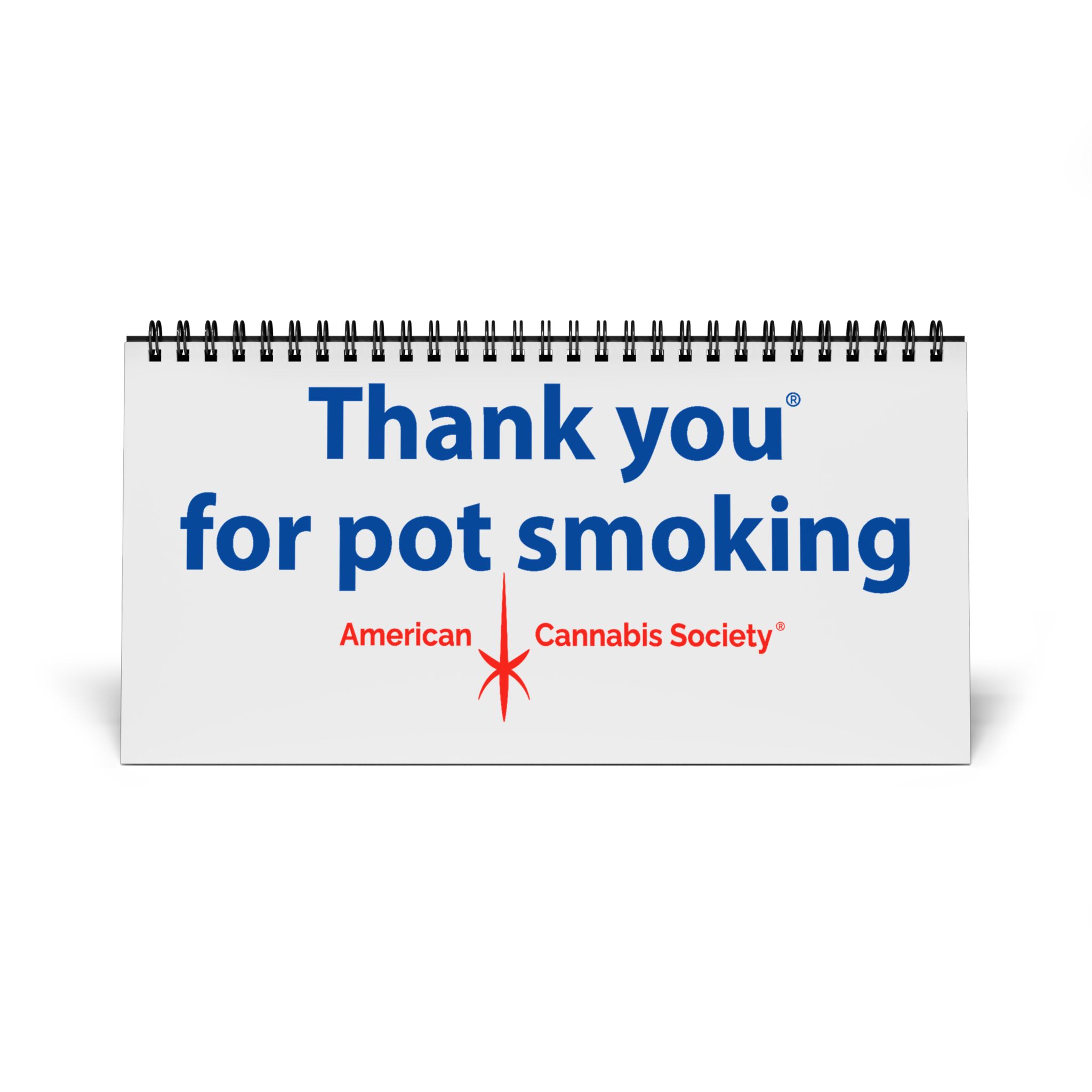 Thank You For Pot Smoking® Desktop Calendar – Satin