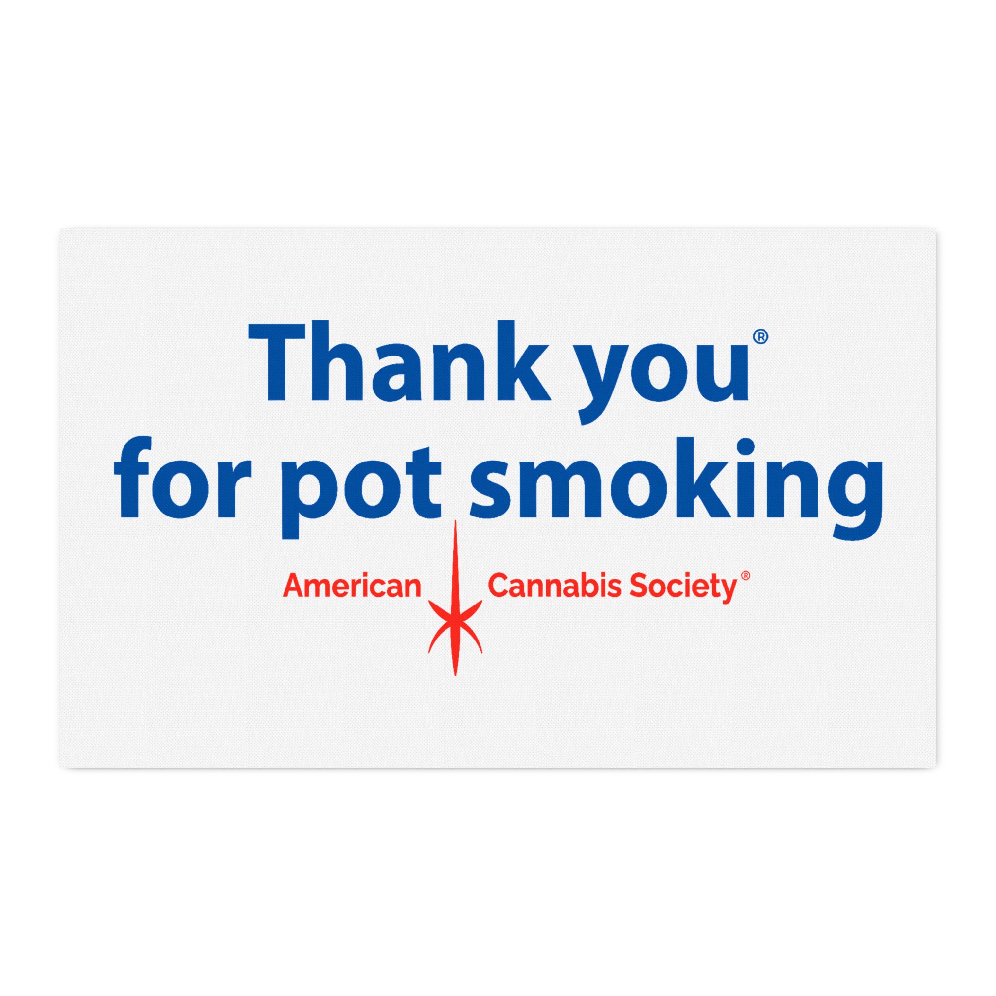 Thank You For Pot Smoking® Fabric – 29″ × 18″