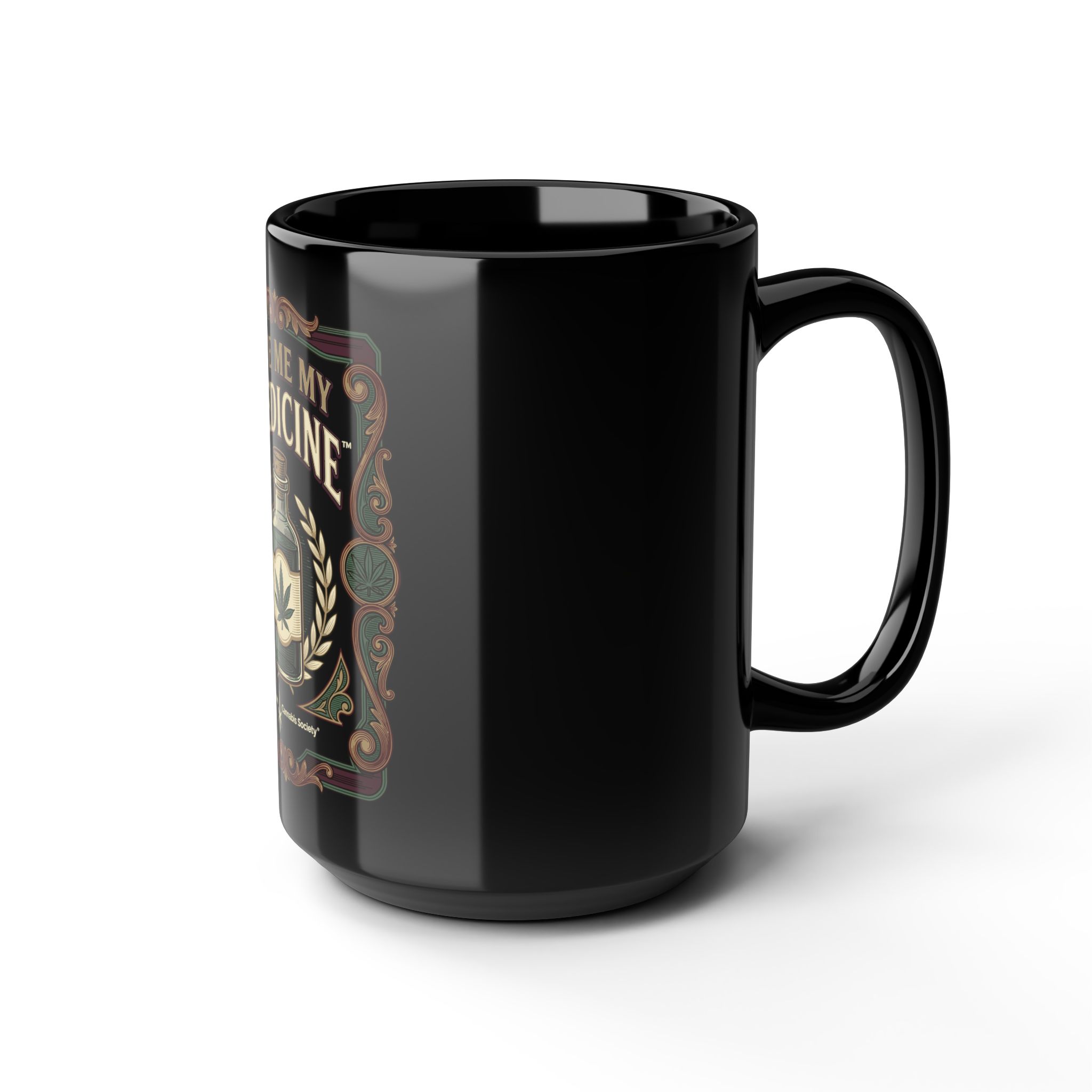 Give Me My Medicine™ Black Mug 11oz & 15oz – view 12