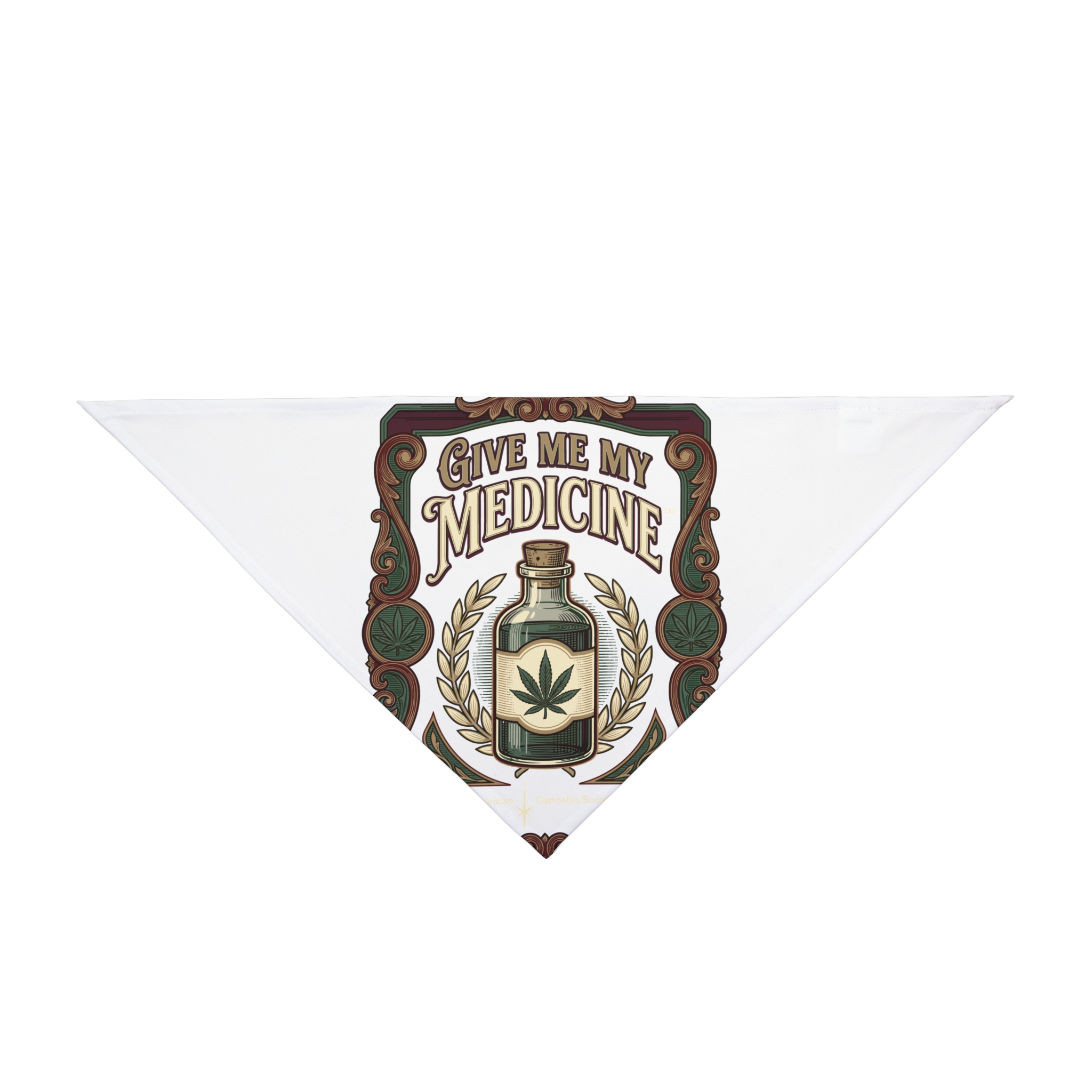 Give Me My Medicine™ Pet Bandana – 27" × 13"