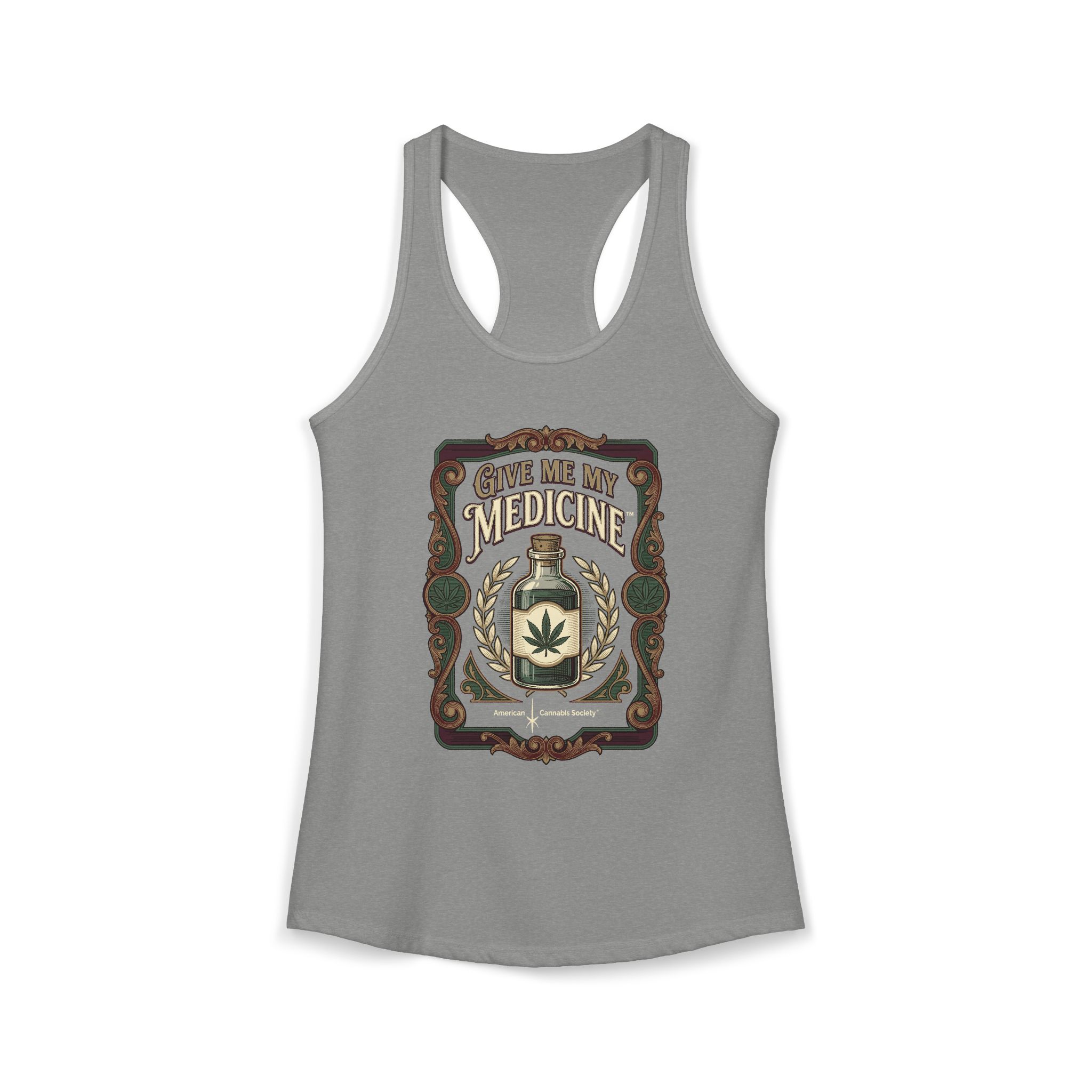 Give Me My Medicine™ Women's Racerback Tank – Heather Grey
