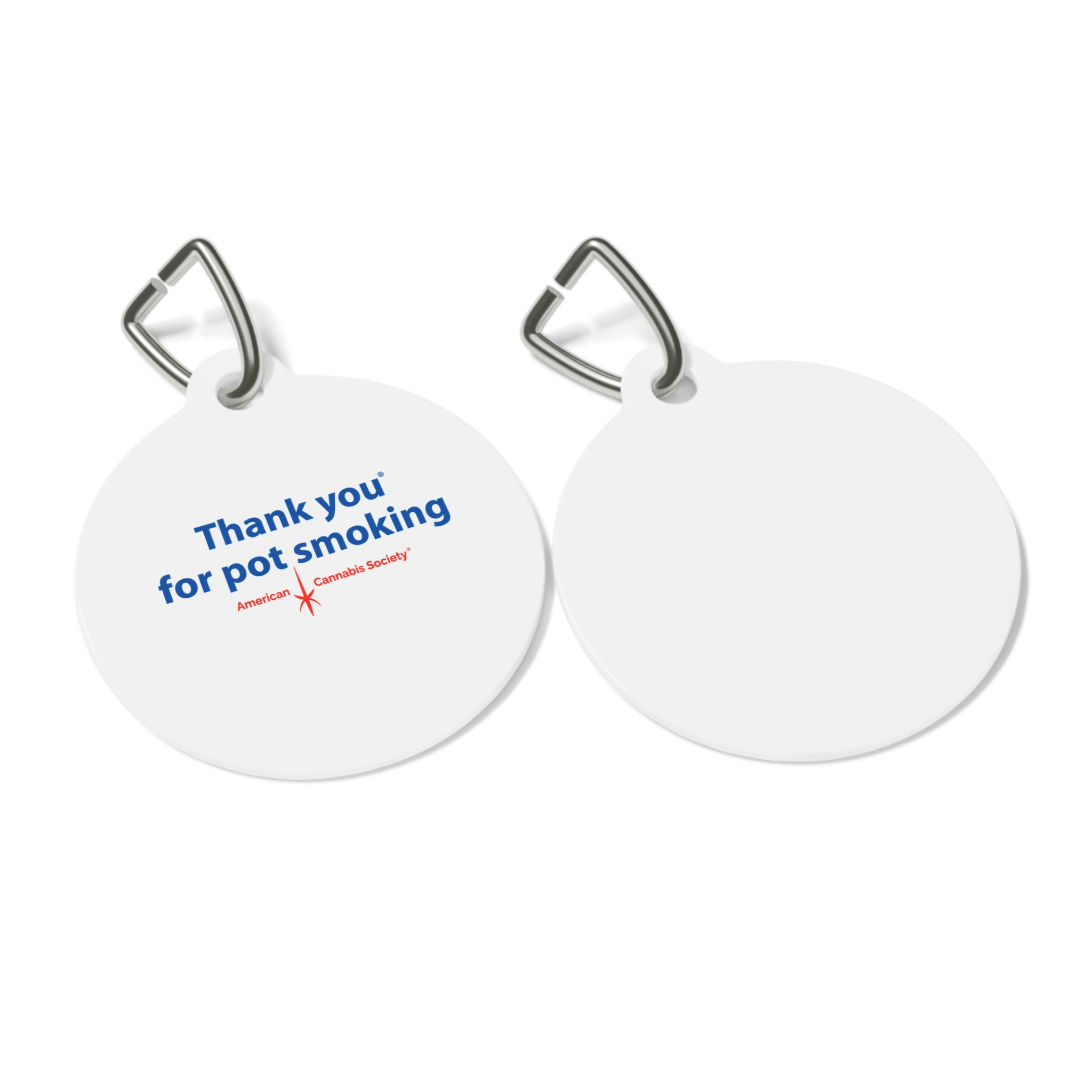 Thank You For Pot Smoking® Pet Tag — American Cannabis Society® 1″ Round Dog & Cat Tag - Image 3