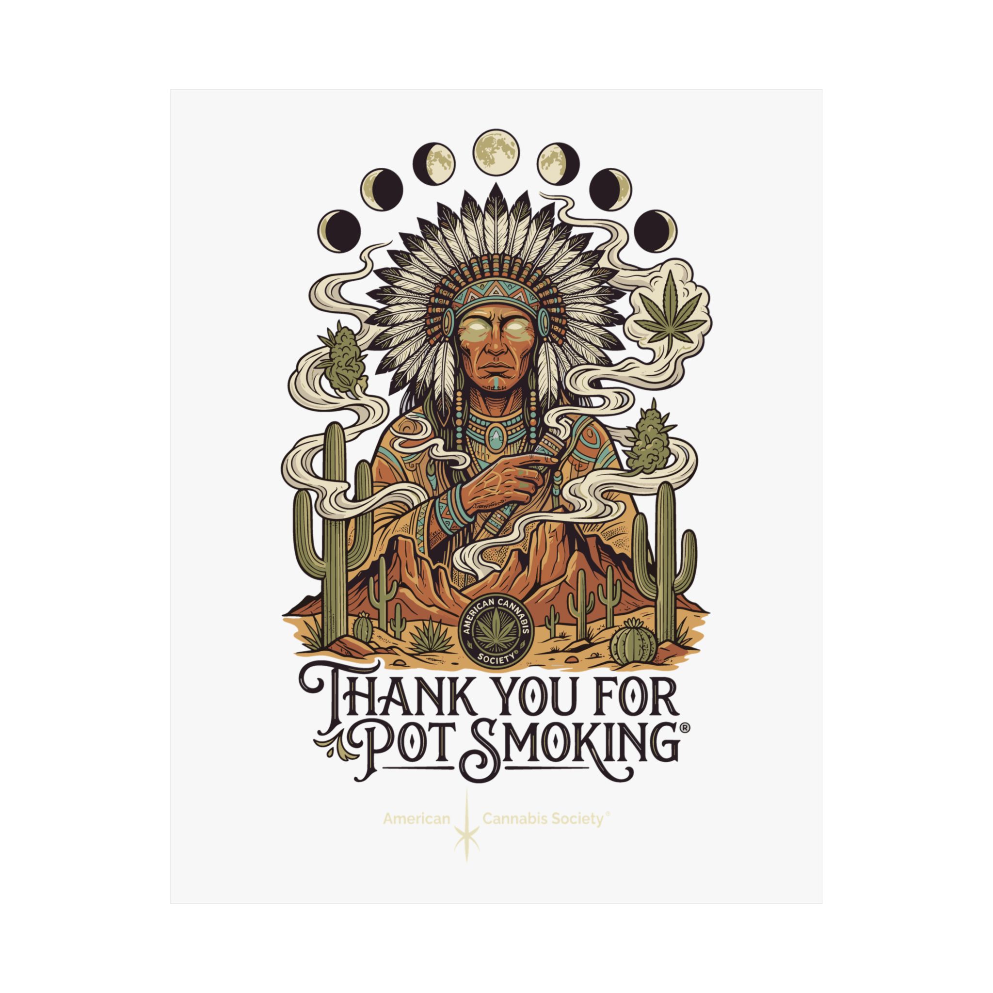 Thank You For Pot Smoking® Desert Chief Matte Vertical Poster – 8" x 10" – view 2
