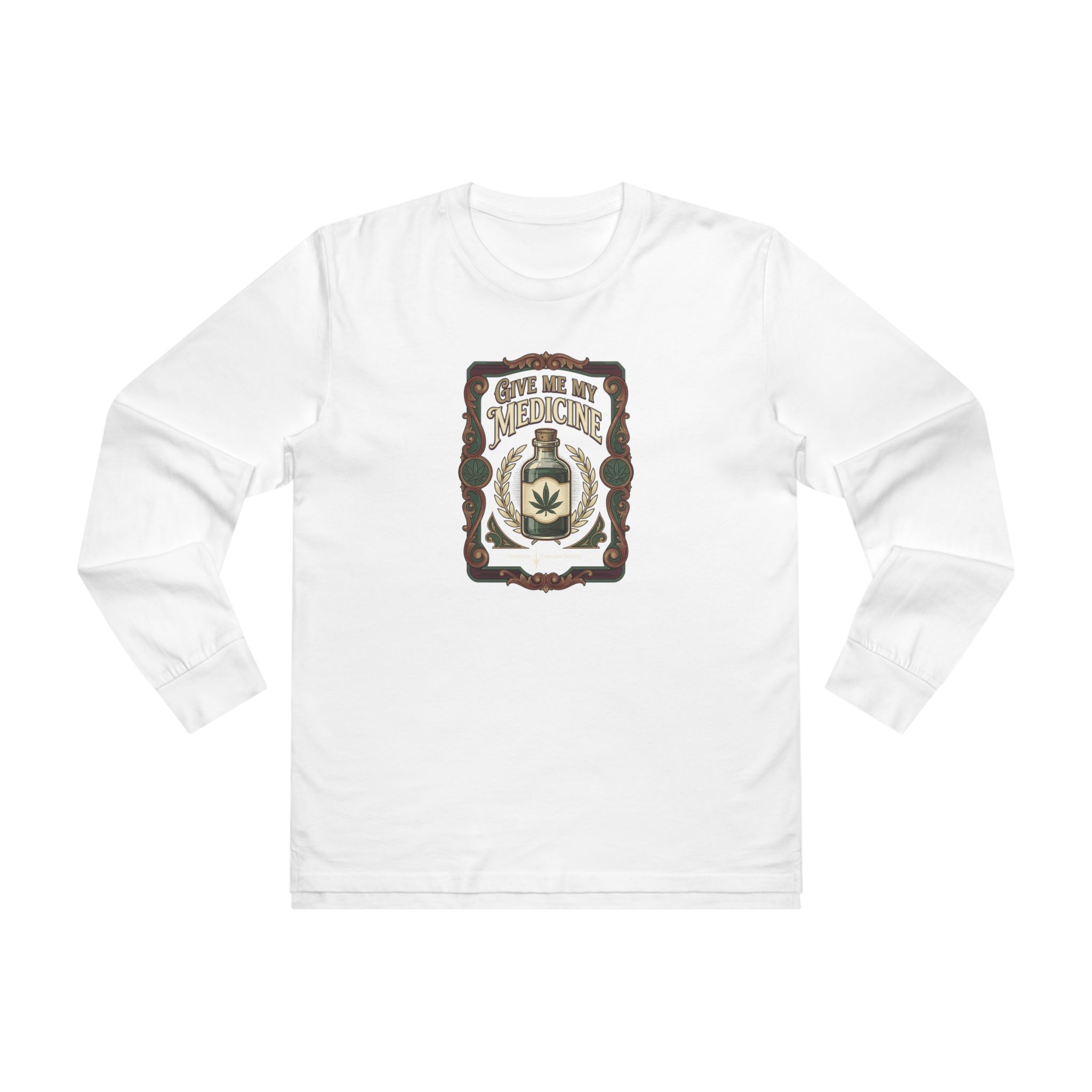 Give Me My Medicine™ Men's Long Sleeve Tee – White