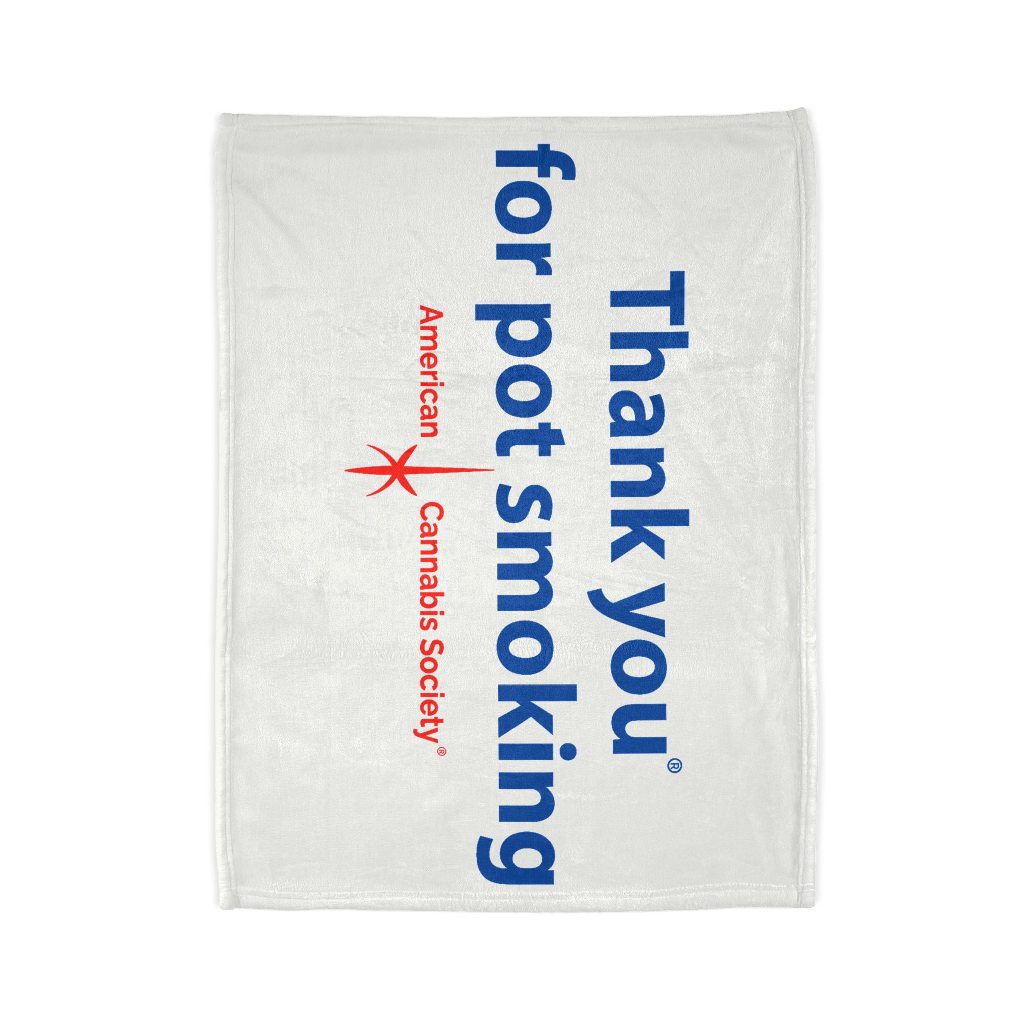 Thank You For Pot Smoking® Soft Polyester Blanket – view 1