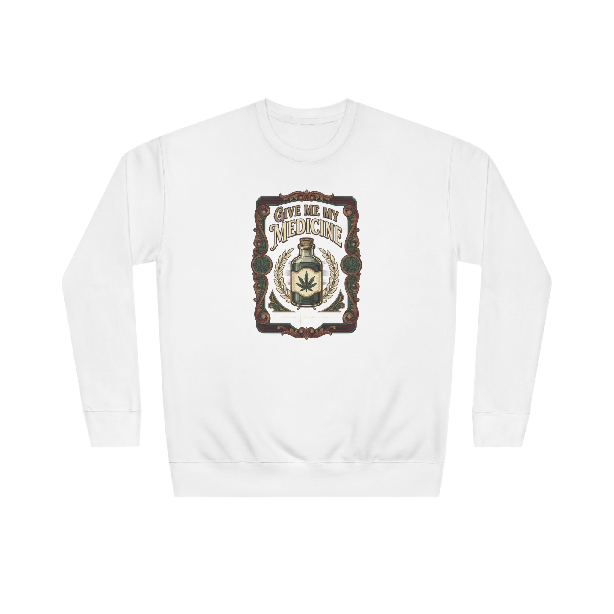 Give Me My Medicine™ Unisex Crew Sweatshirt – White