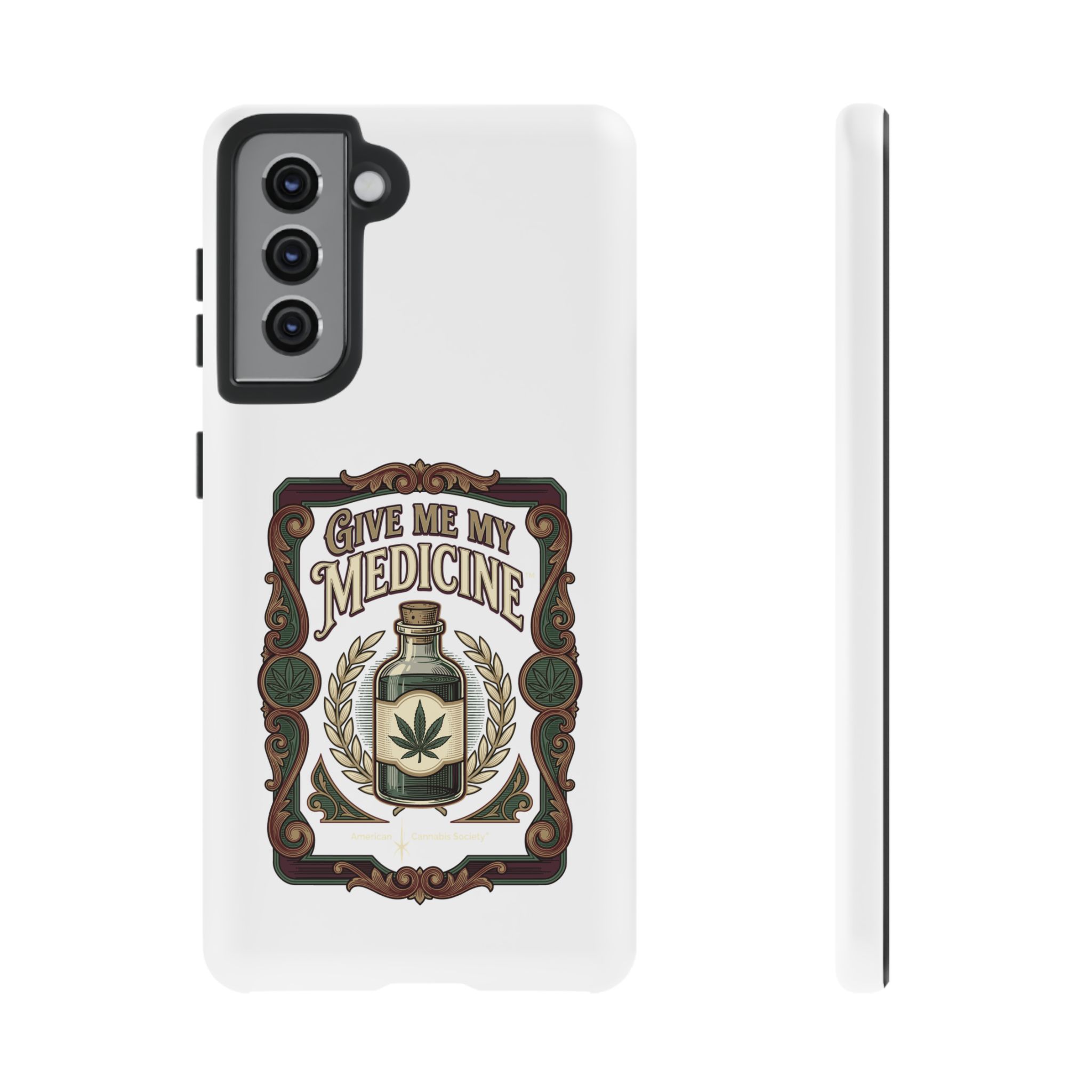 Give Me My Medicine™ Dual-Layer Tough Case – Samsung Galaxy S21 / Matte