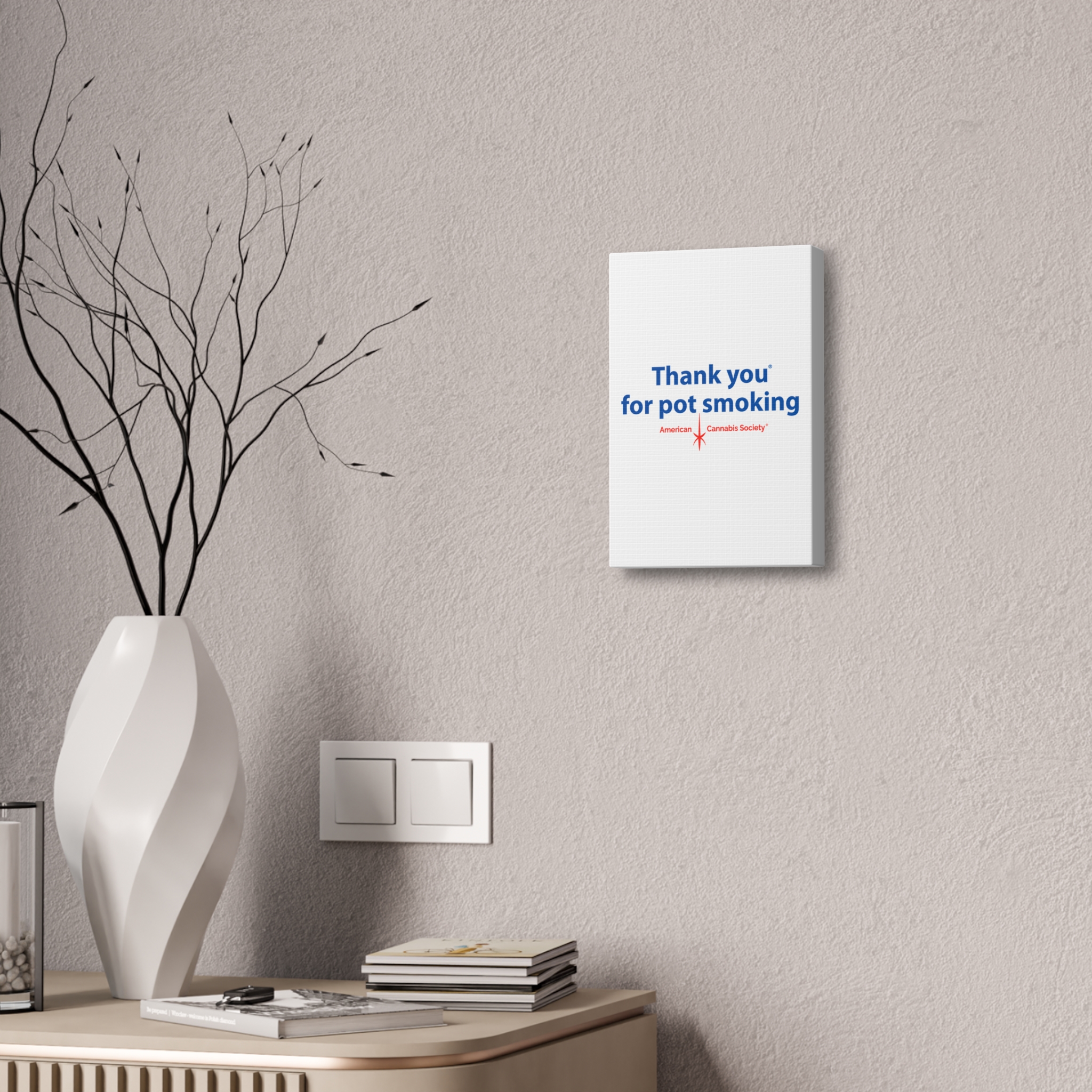 Thank You For Pot Smoking® Canvas Print 1.5″ – view 6