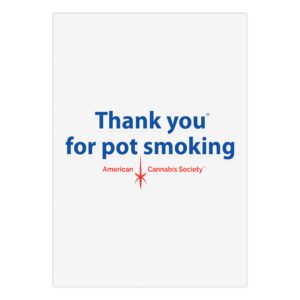 Thank You For Pot Smoking® Kiss-Cut Sticker Sheet