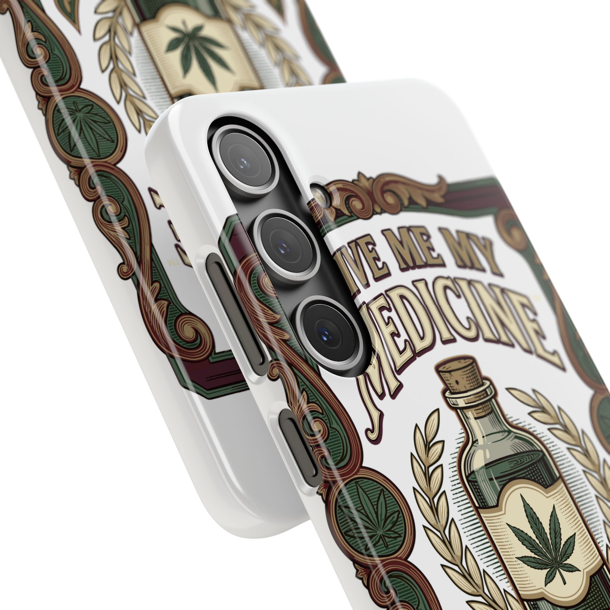 Give Me My Medicine™ Snap Phone Case – Samsung Galaxy S24 Plus – view 2